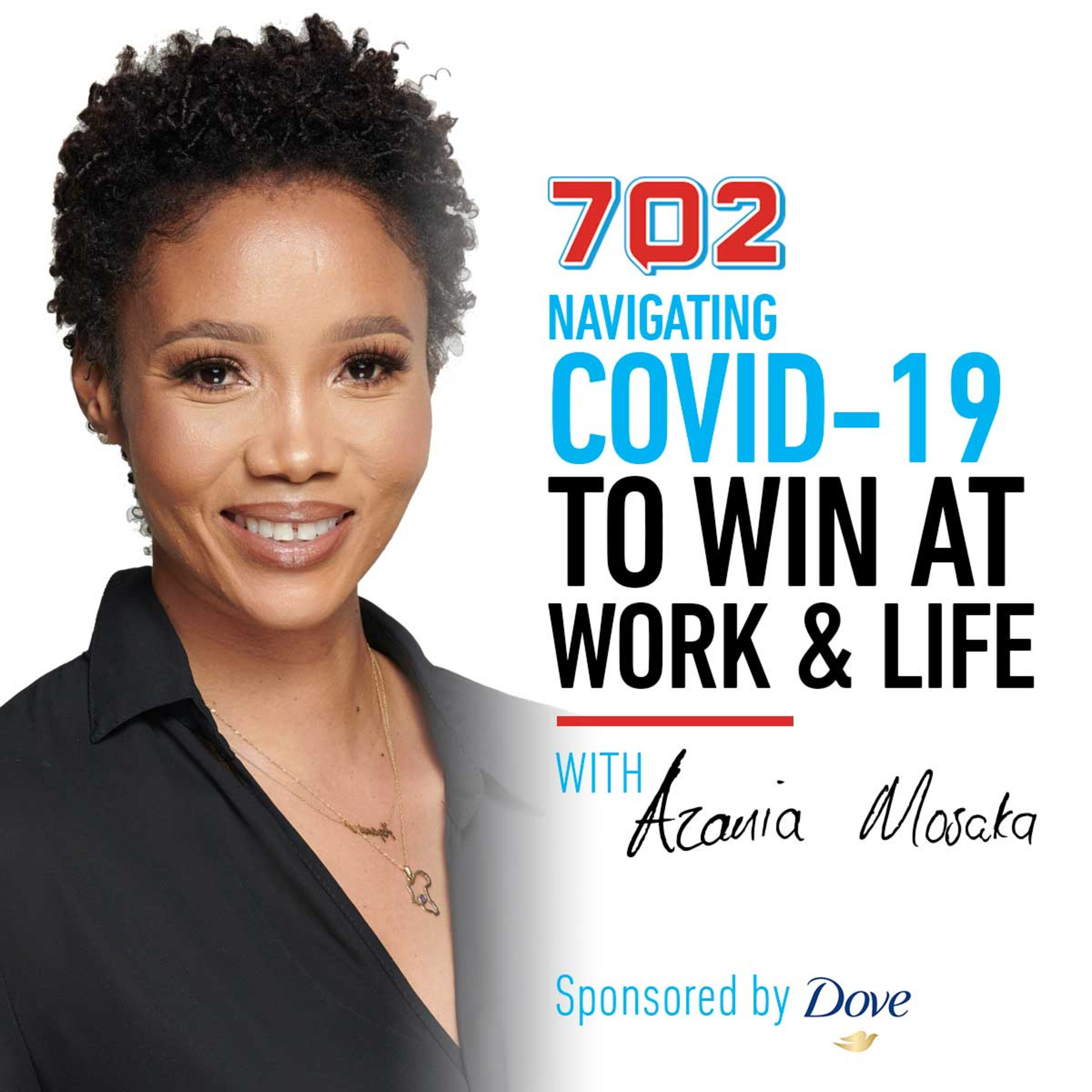 Navigating Covid-19 to Win at Work and Life