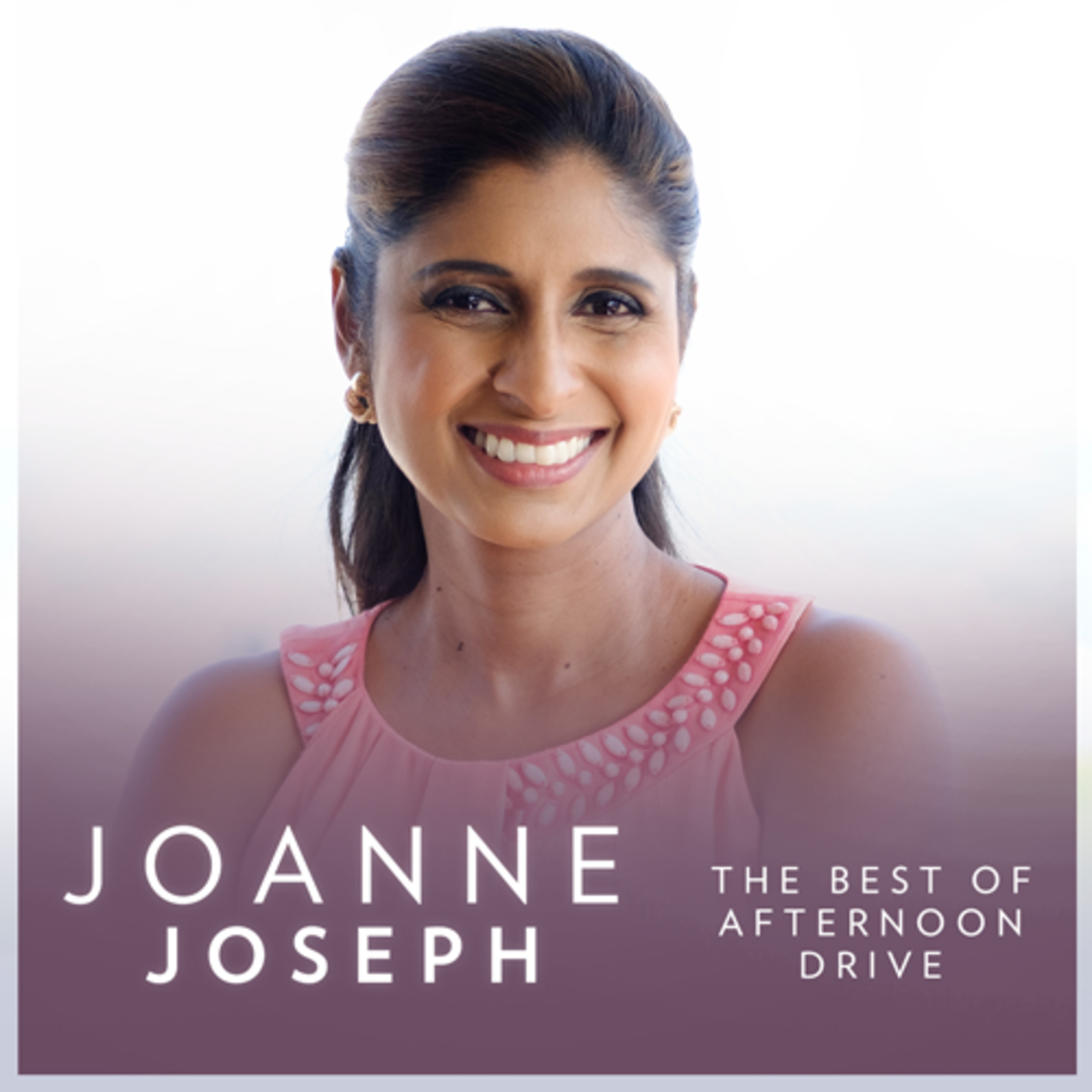 The Best of Afternoon Drive with Joanne Joseph cover