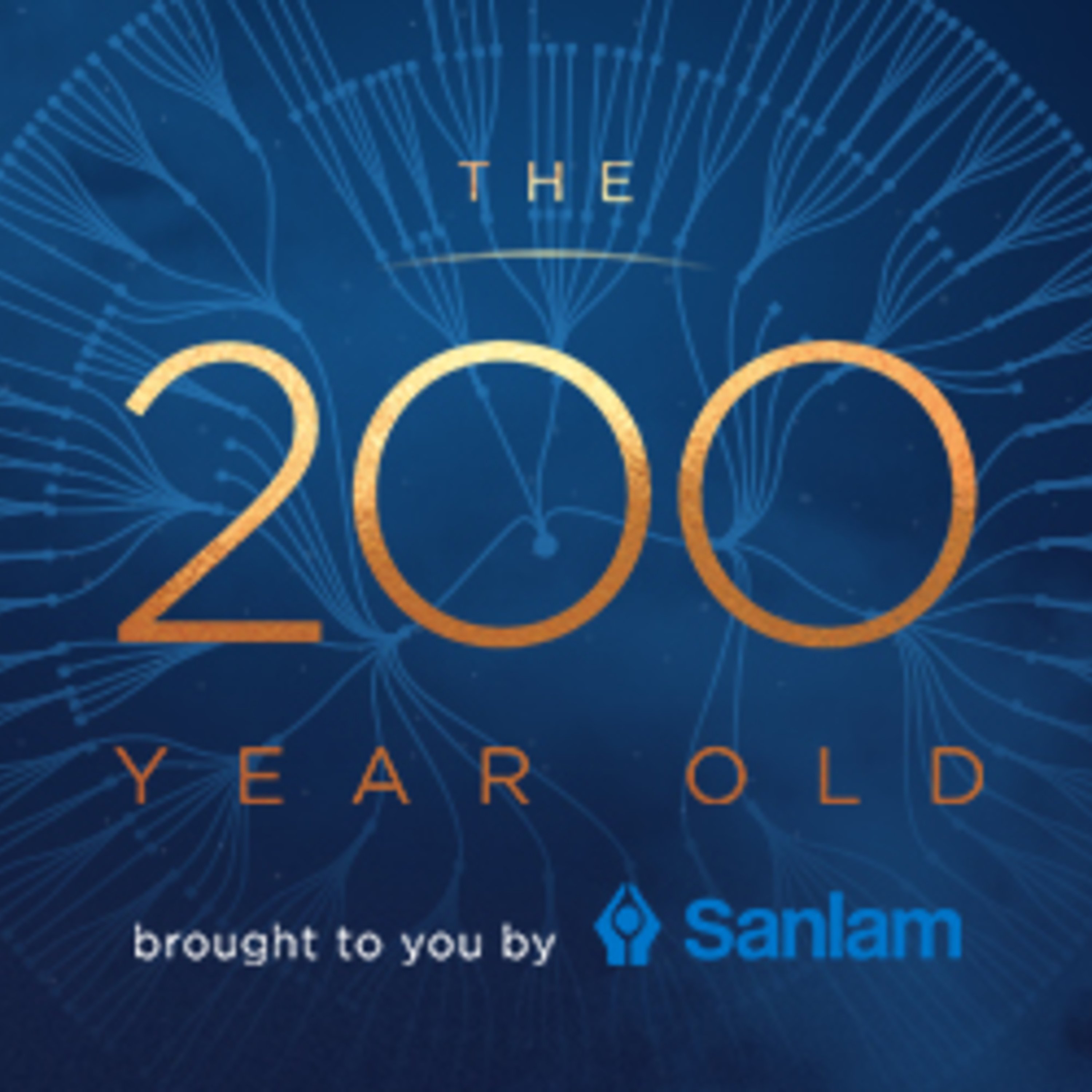 The 200 Year Old with Sanlam