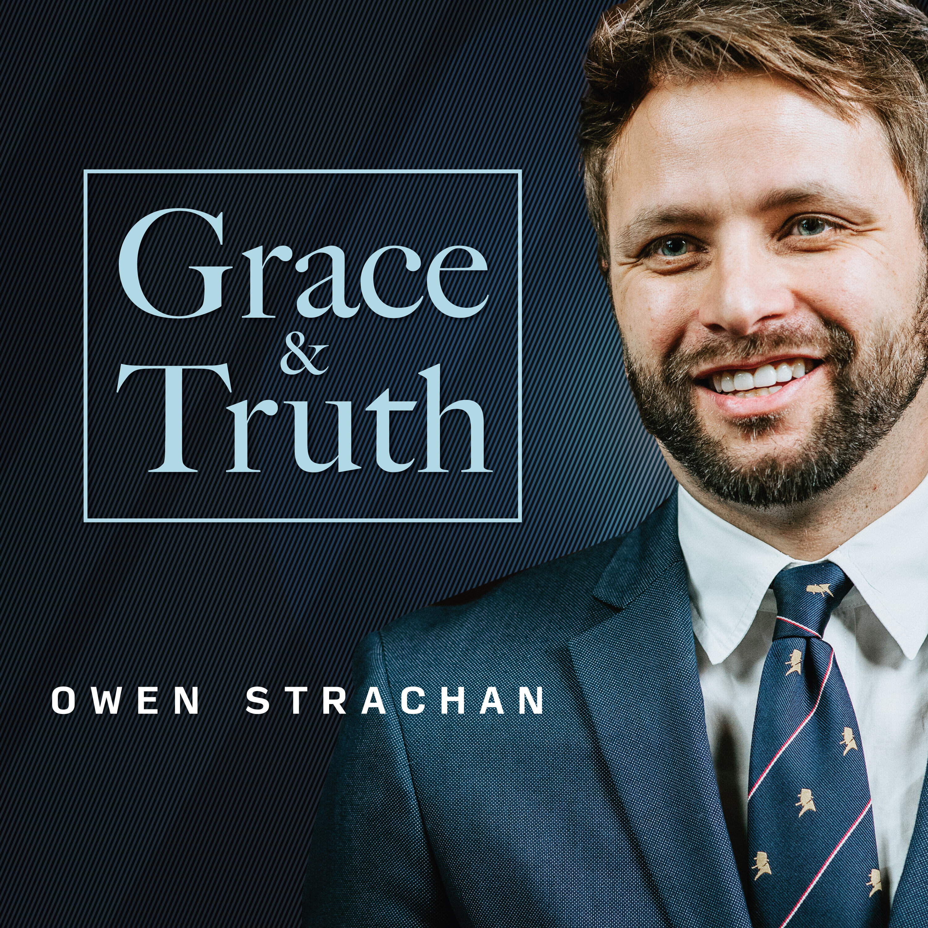 Grace & Truth with Owen Strachan