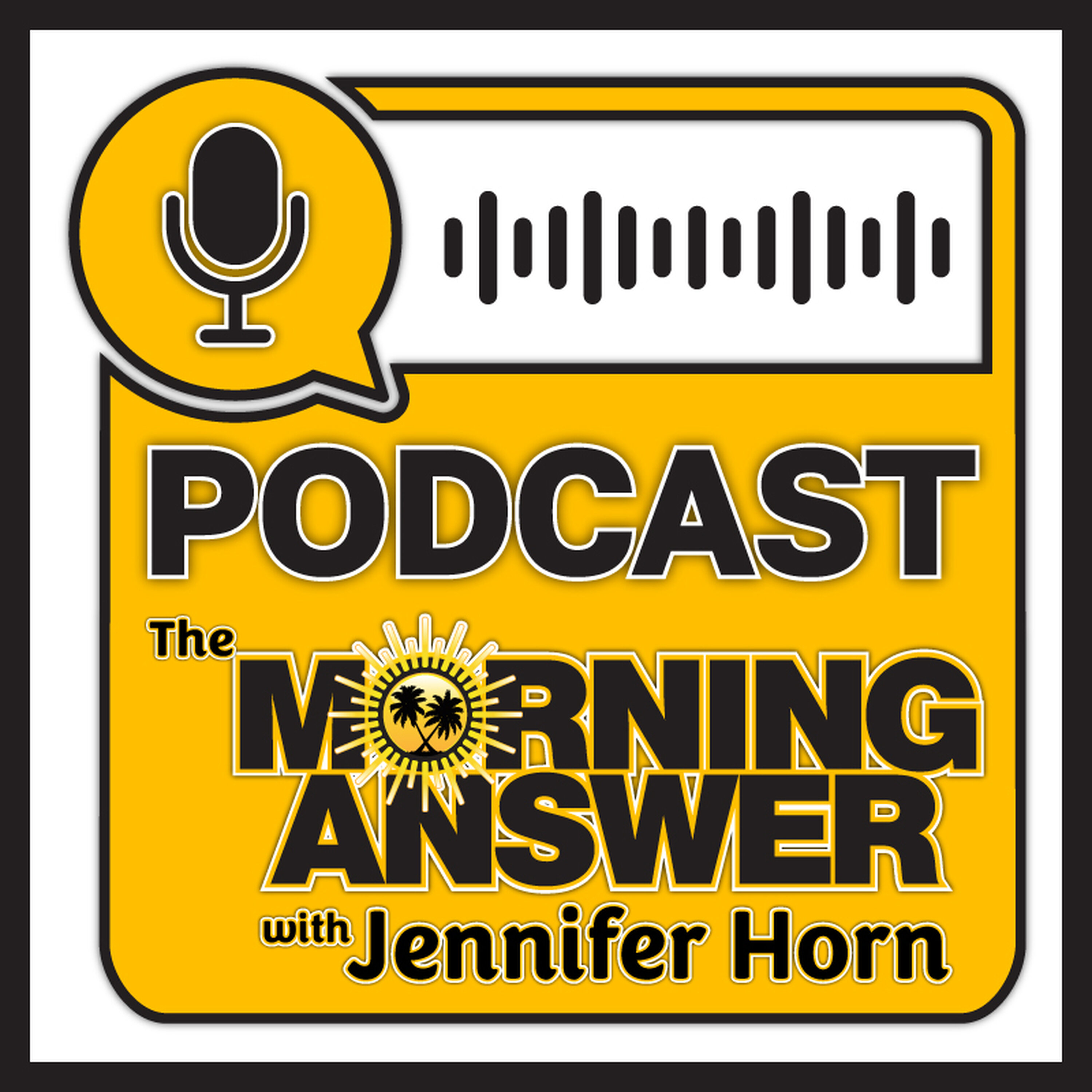 The Morning Answer with Jennifer Horn The Morning Answer with Jennifer Horn