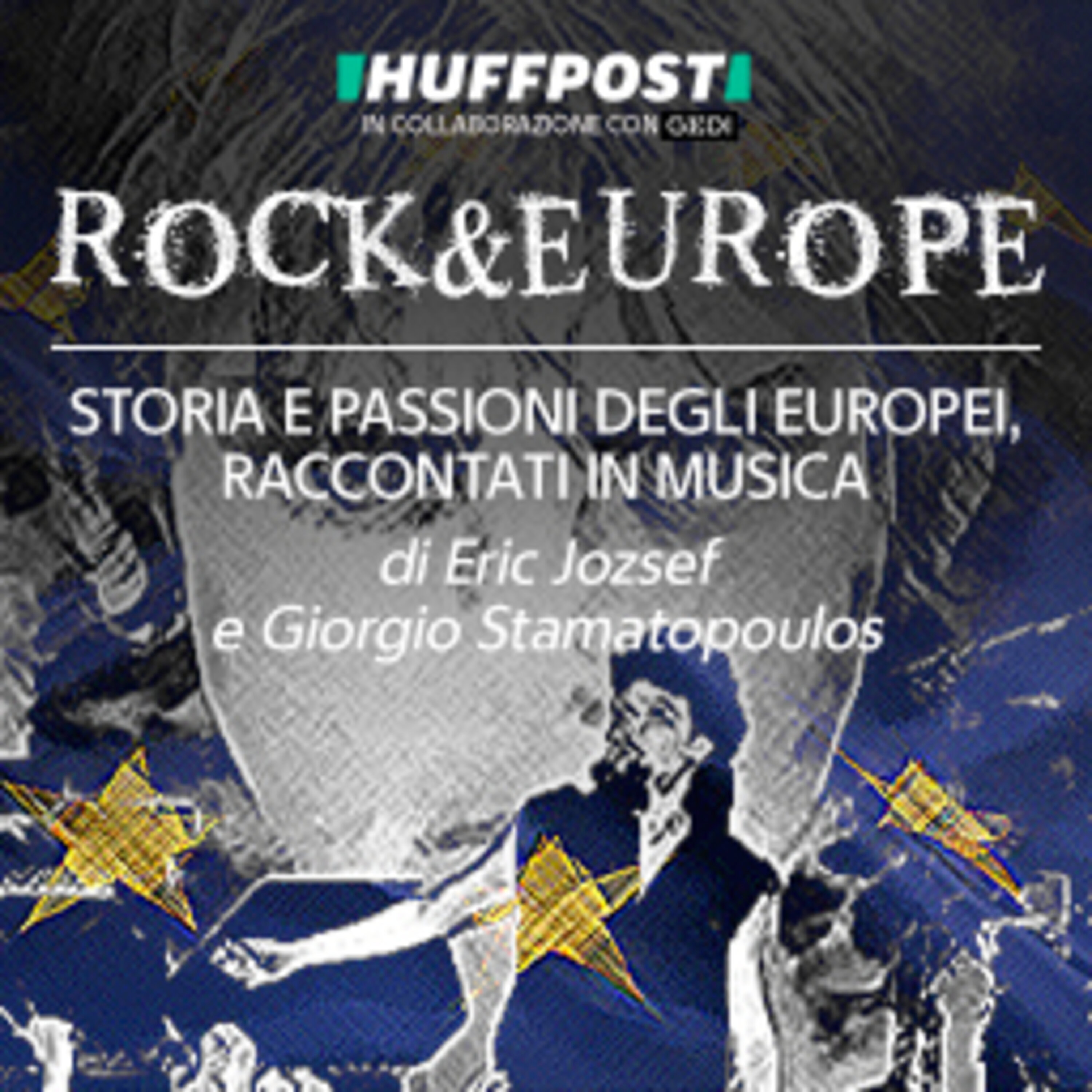 Rock & Europe - Storia e passioni degli europei, raccontati in musica cover
