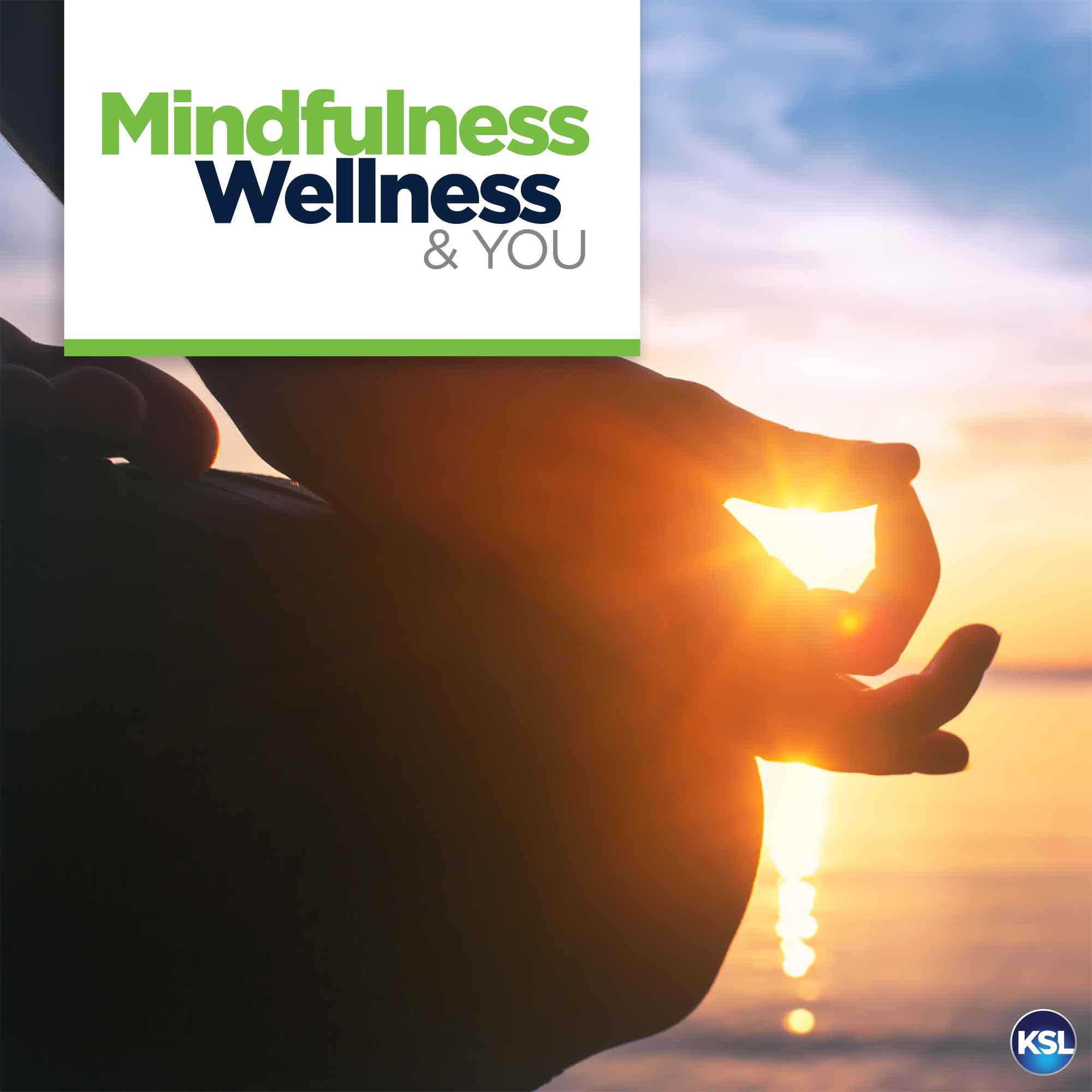 Mindfulness, Wellness & You:Bonneville International
