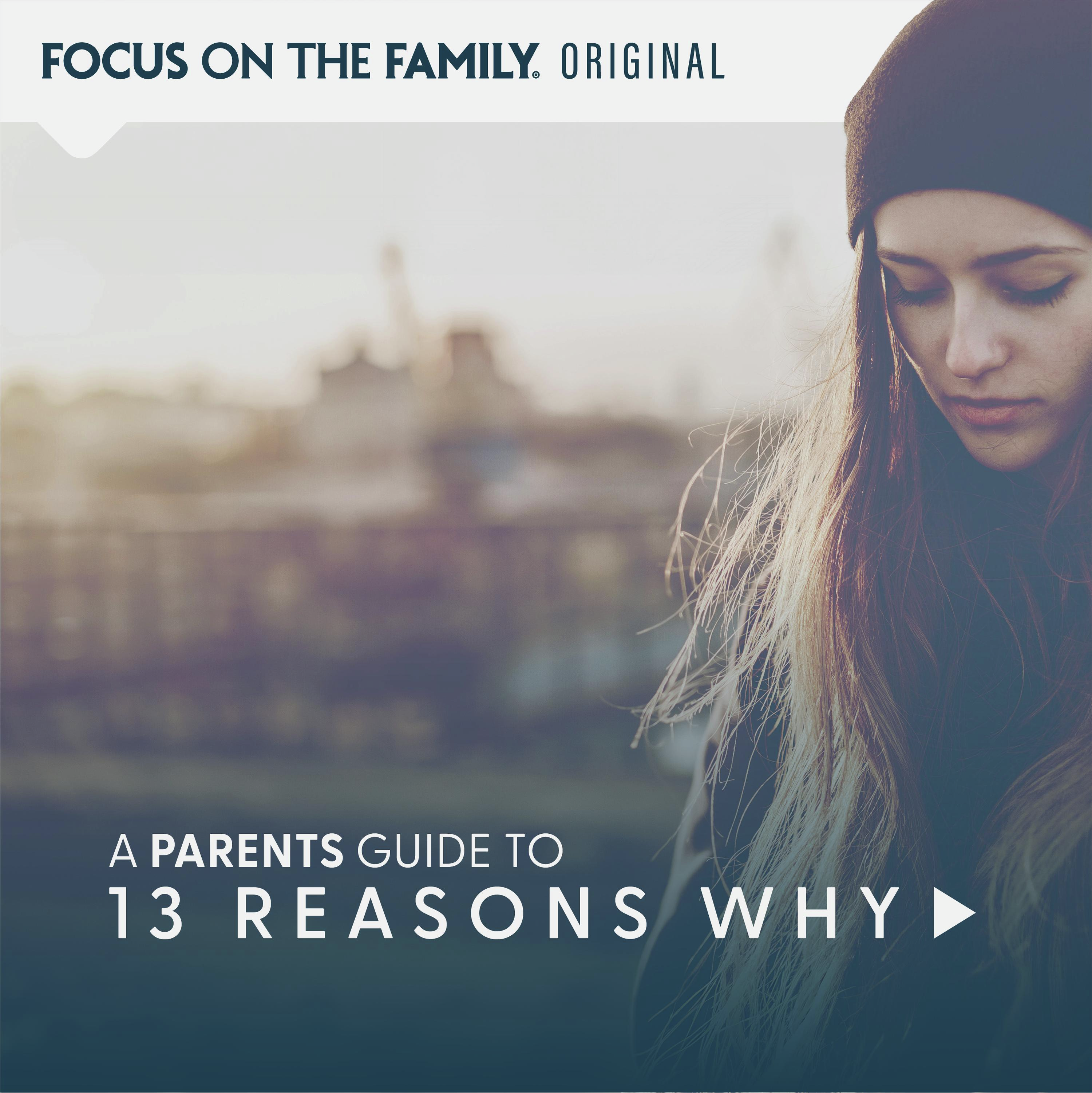 Parents Guide to "13 Reasons Why"