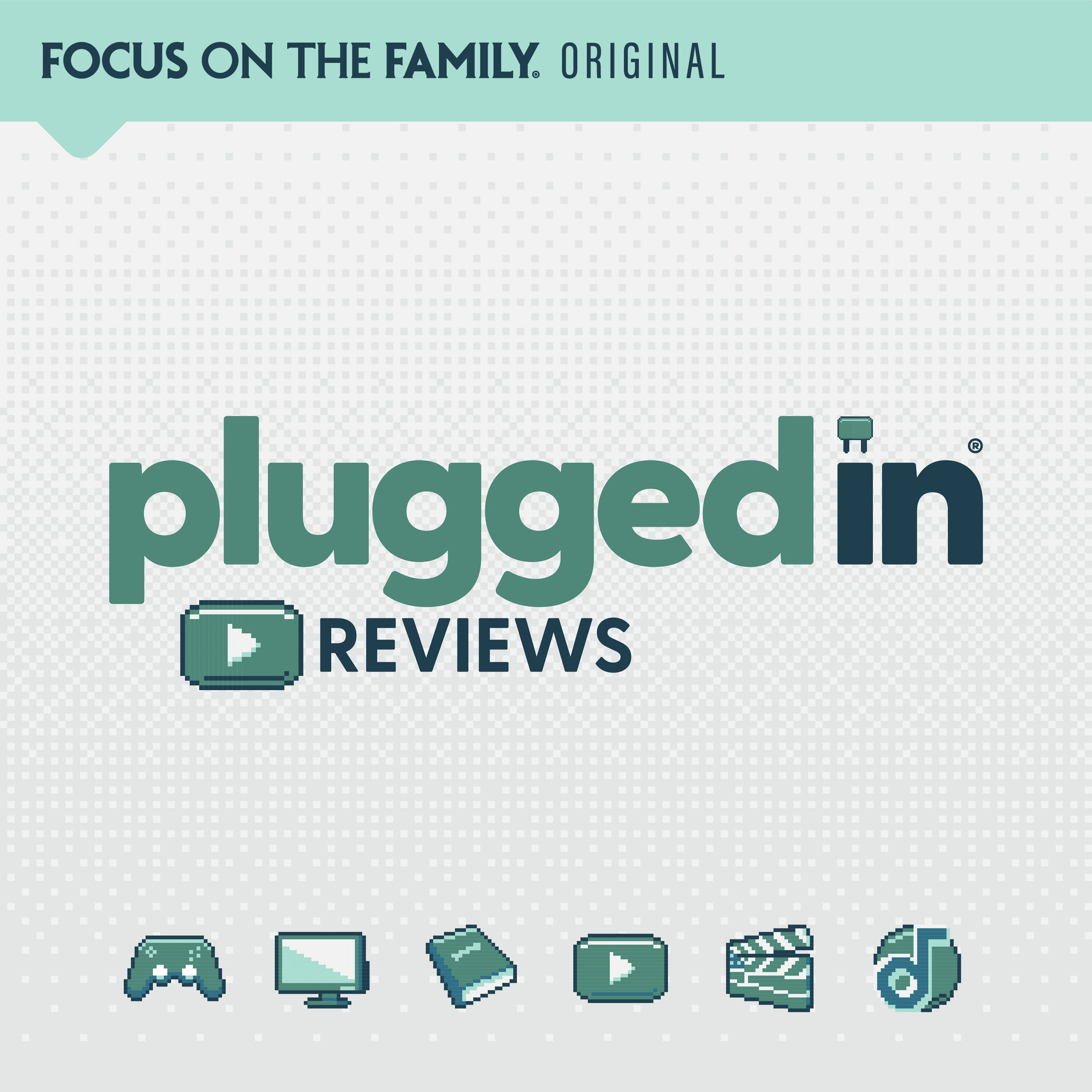 Plugged In Entertainment Reviews