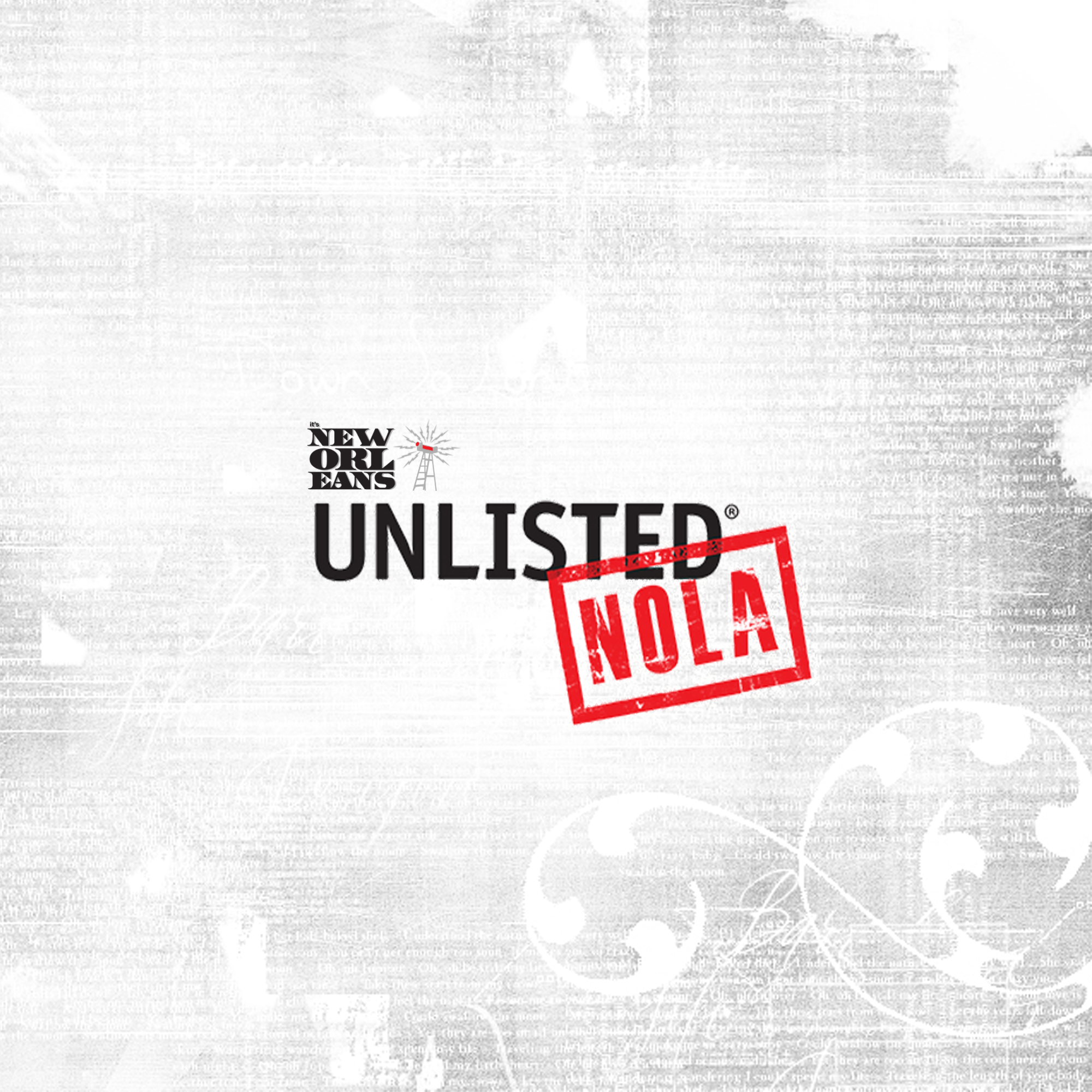 It's New Orleans: Unlisted NOLA