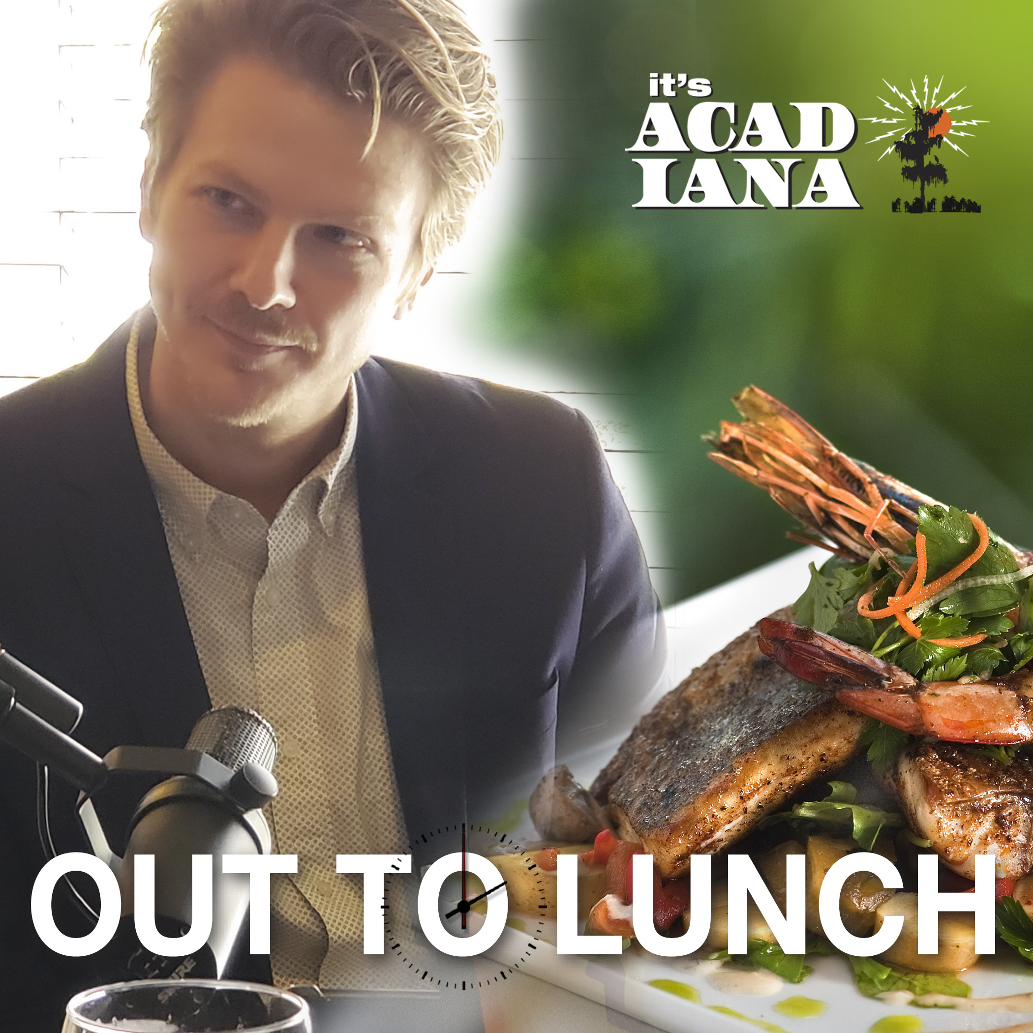 It\'s Acadiana: Out to Lunch