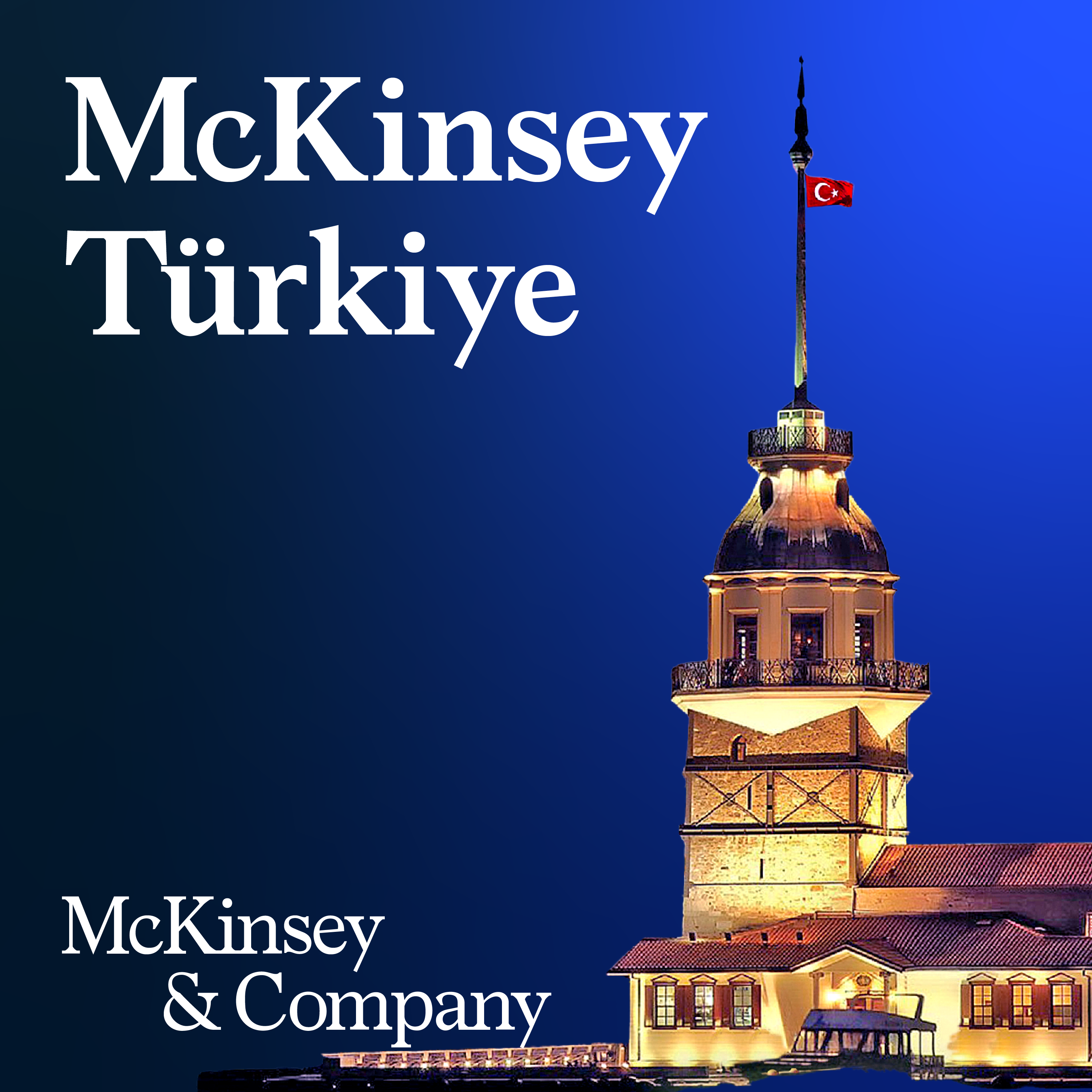 McKinsey Türkiye Podcast