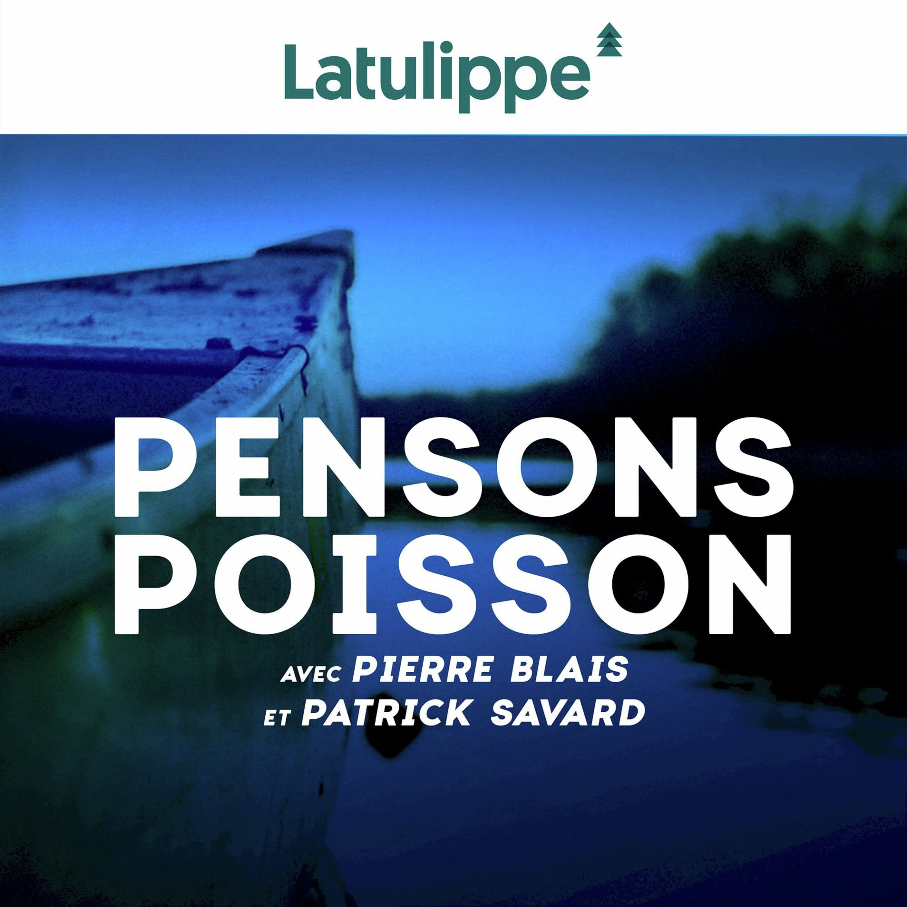 Pensons poisson - avec Latulippe