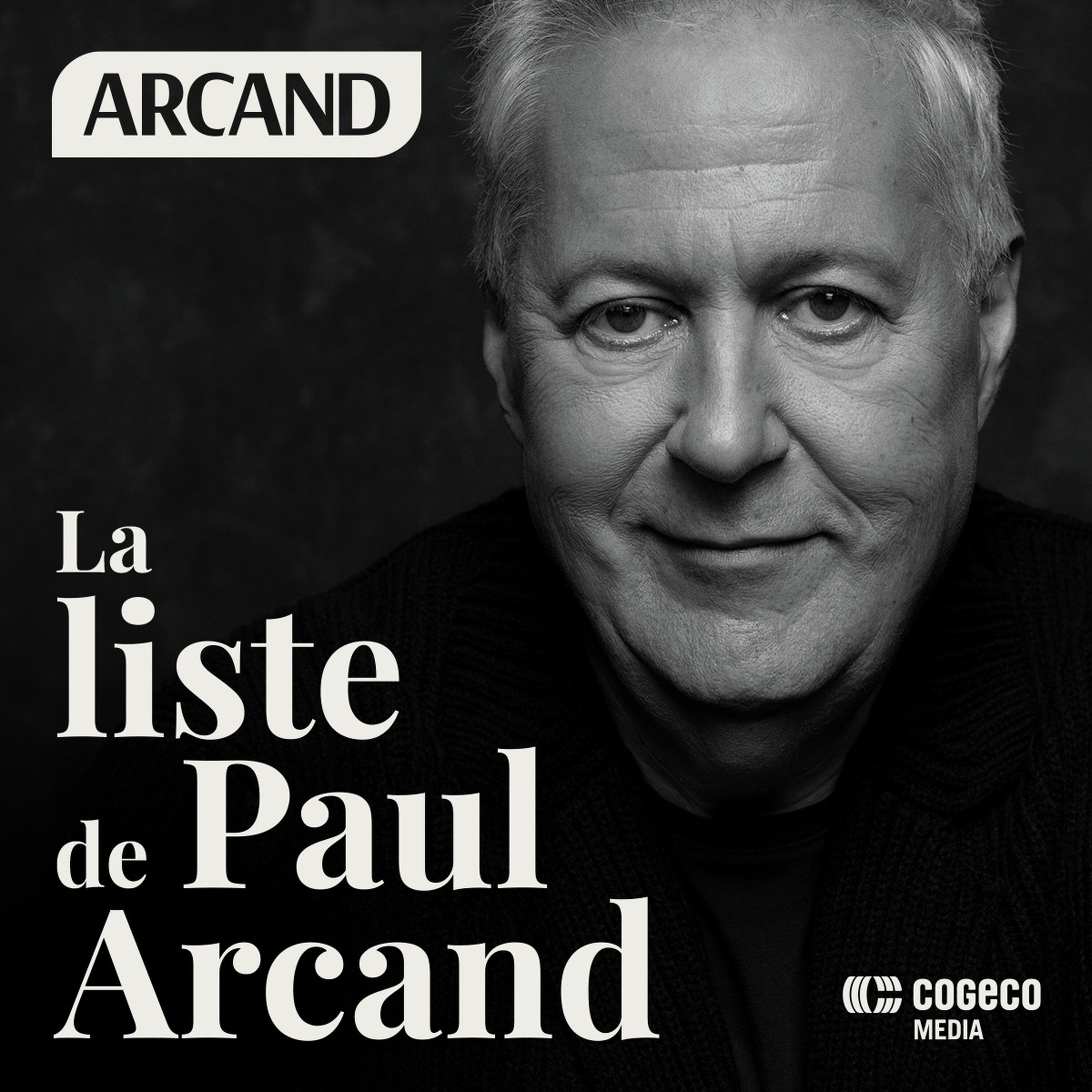 Paul Arcand: hors série