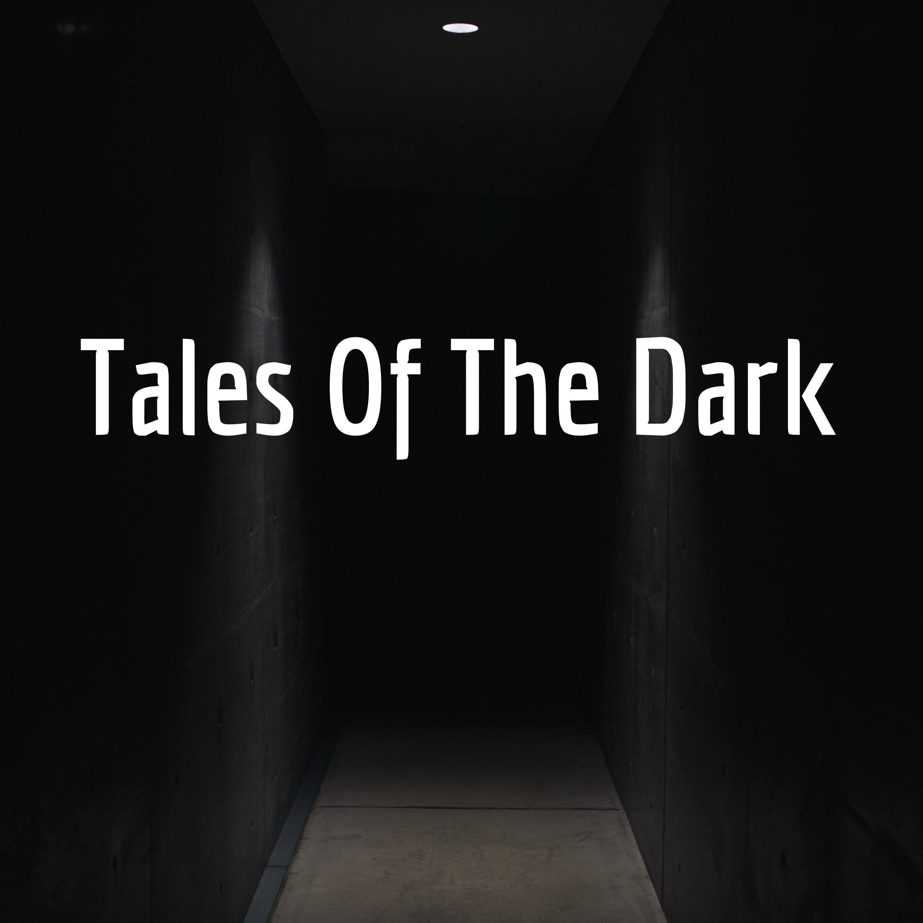Tales Of The Dark (Horror)
