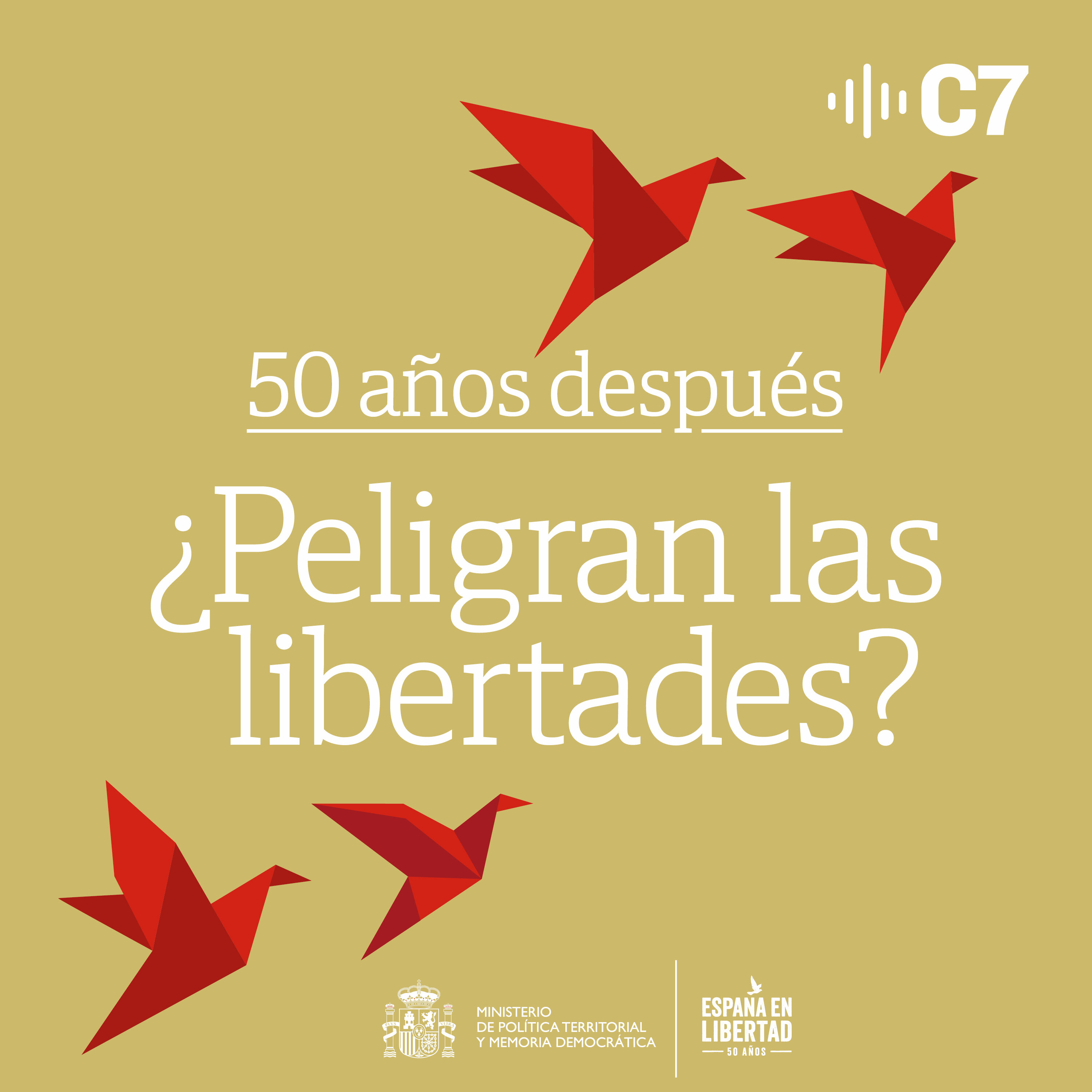 50 años después, ¿peligran las libertades? podcast artwork