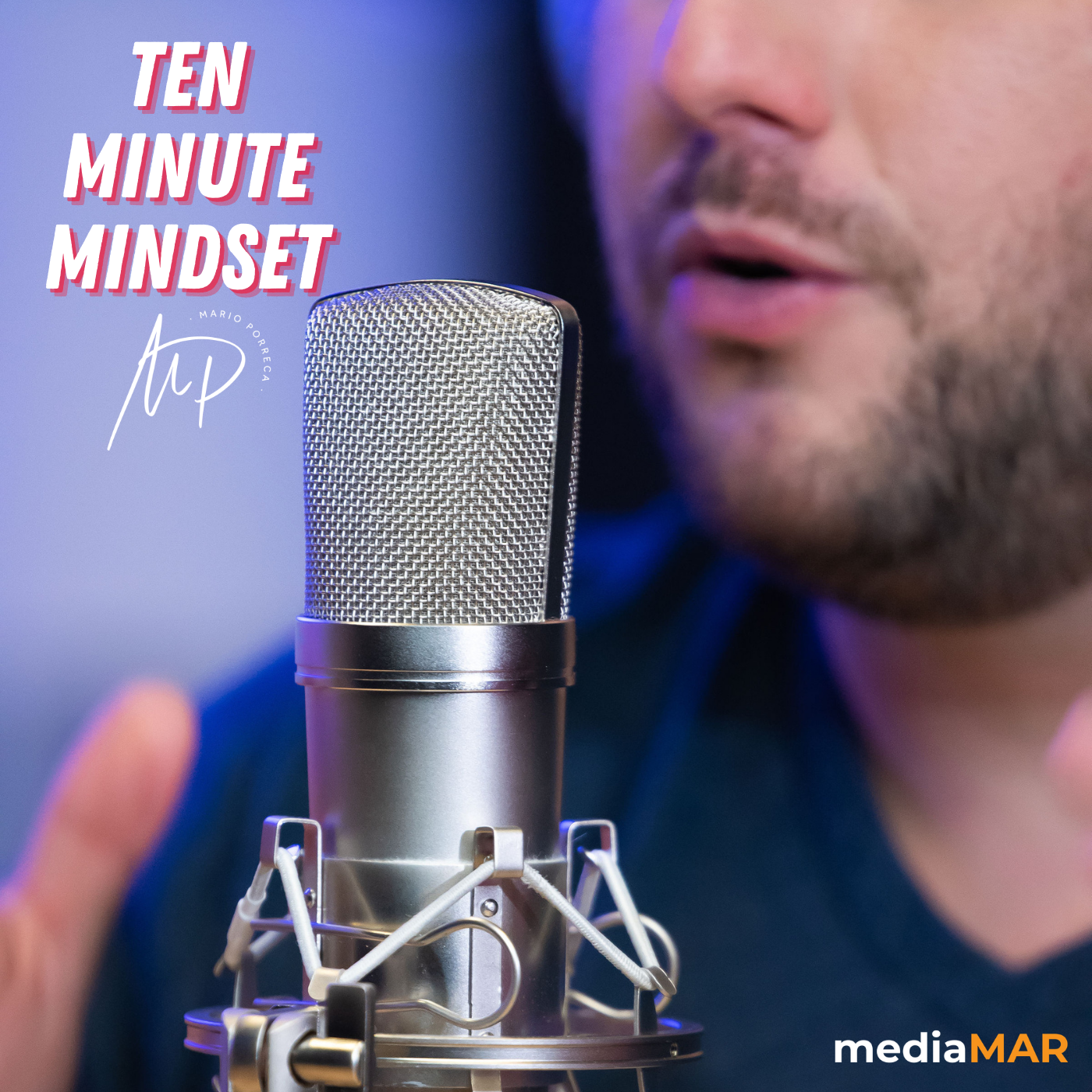 Ten Minute Mindset