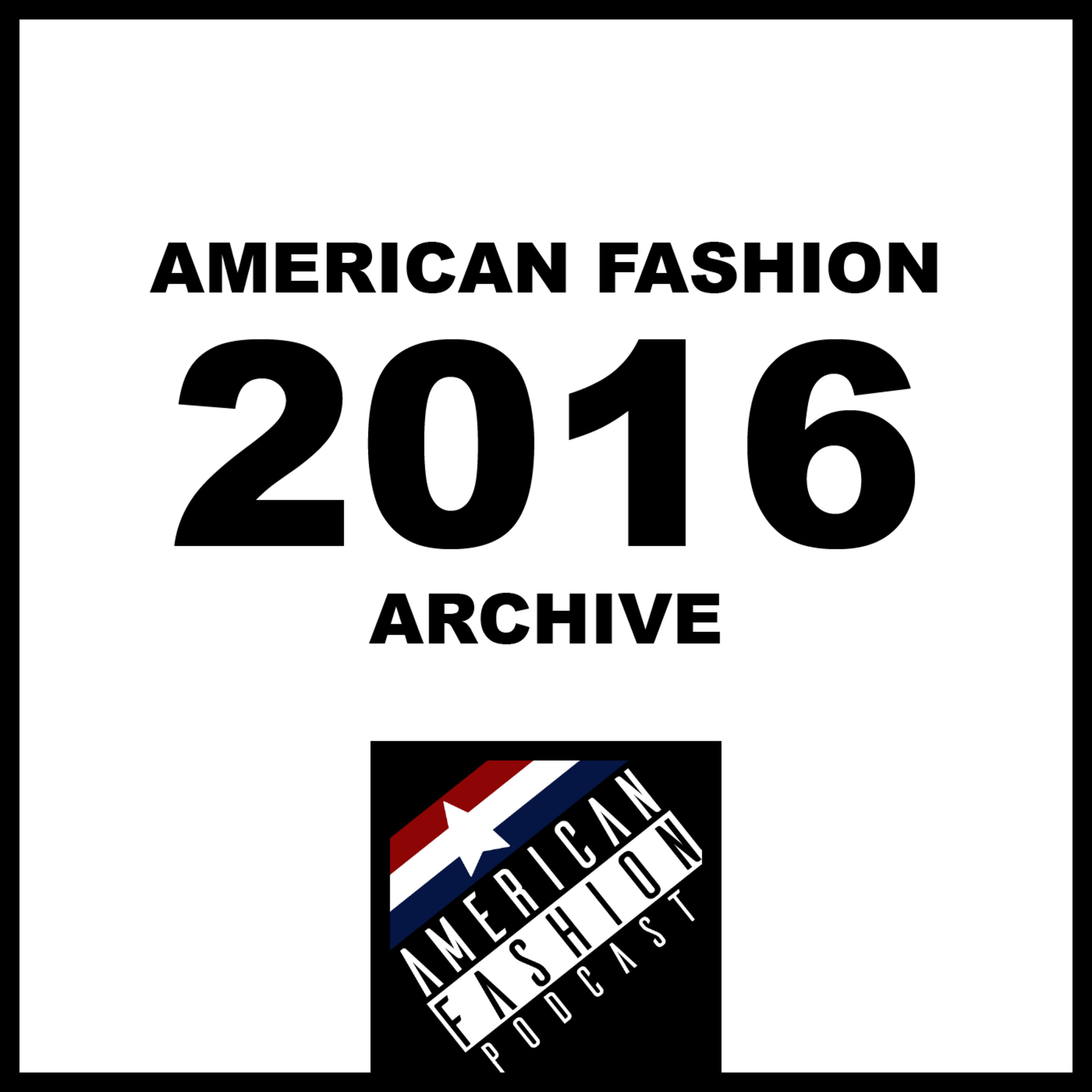 2016 - American Fashion Podcast podcast tile