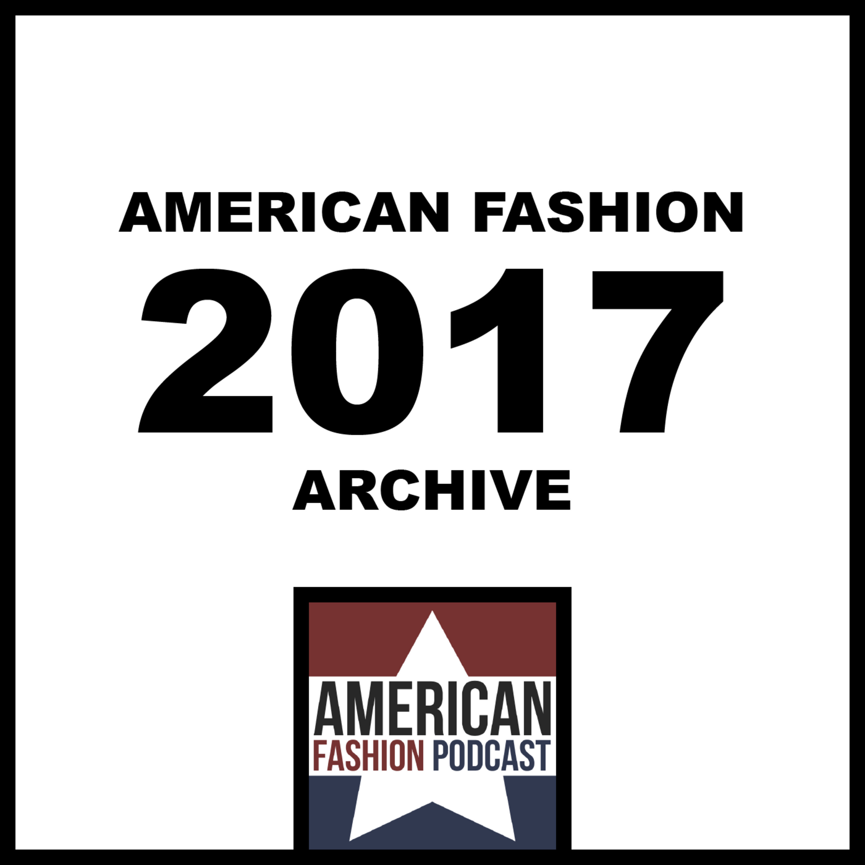 2017 - American Fashion Podcast podcast tile