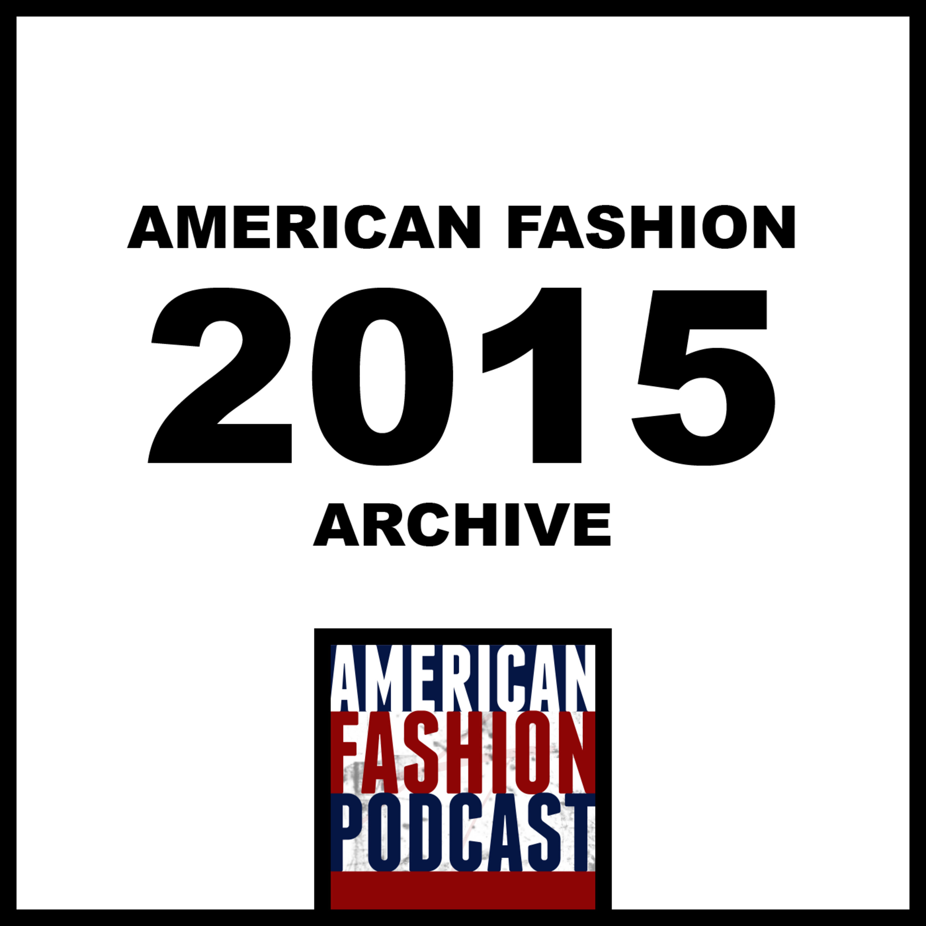 2015 - American Fashion Podcast podcast tile