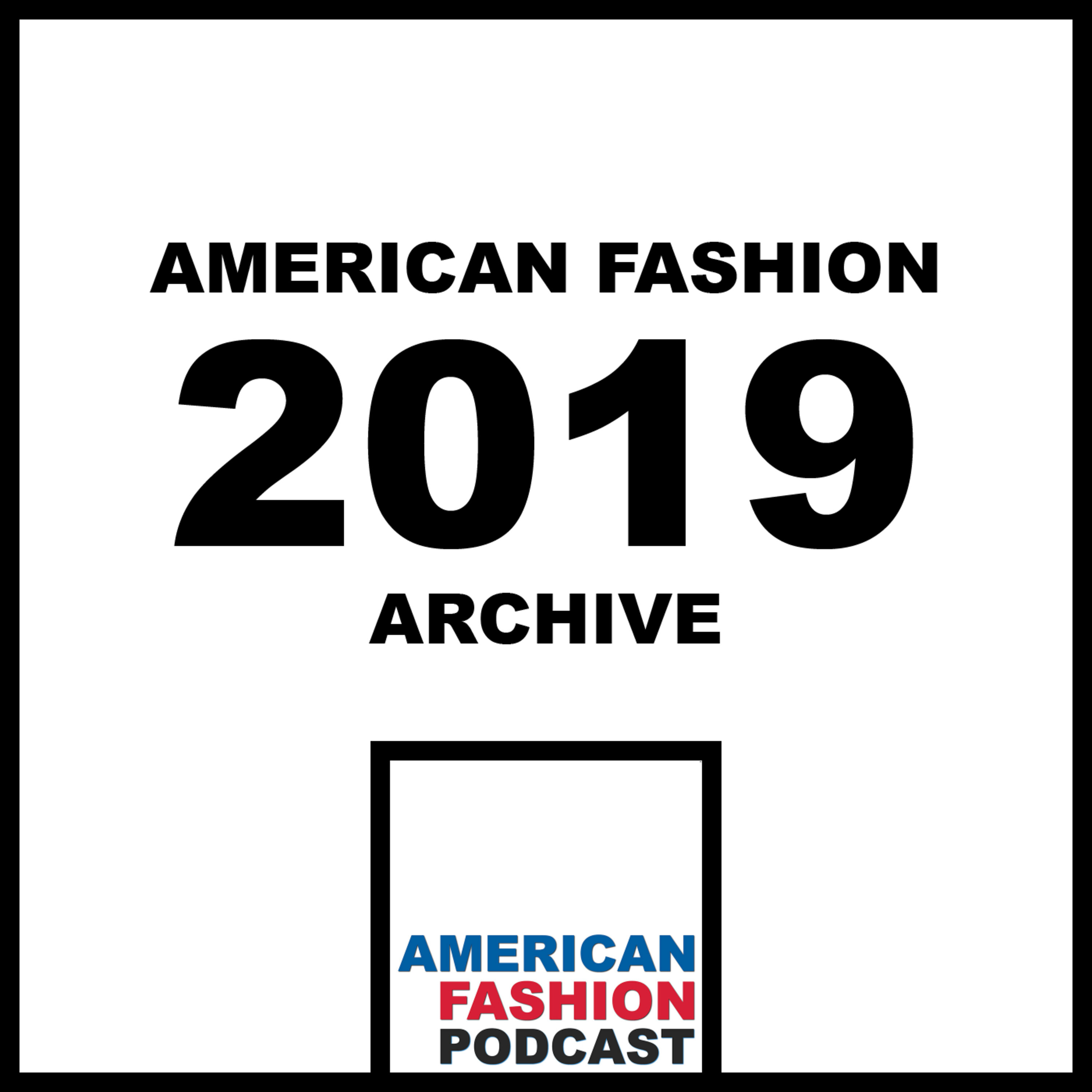 2019 - American Fashion Podcast podcast tile