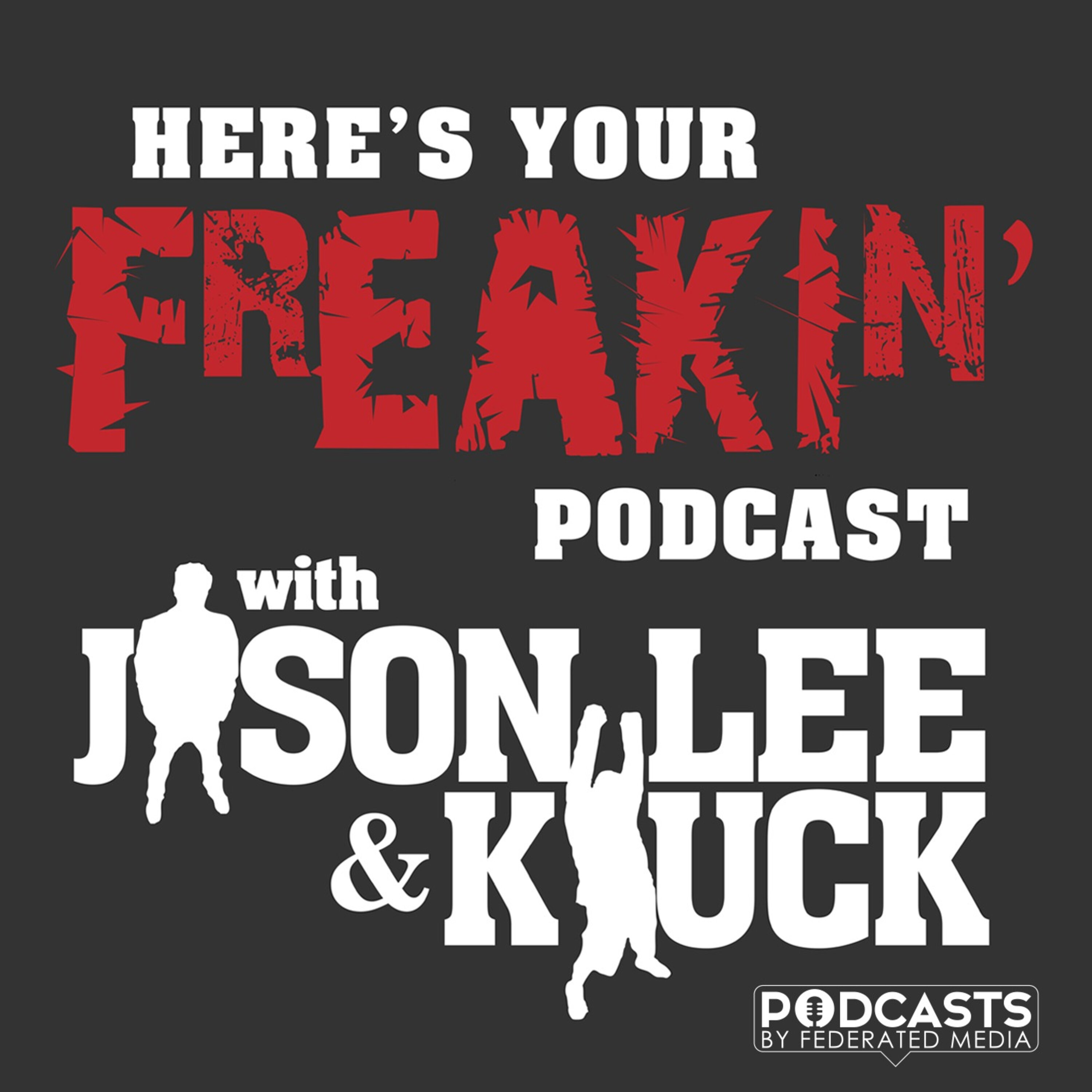 Here's Your Freakin' Podcast cover