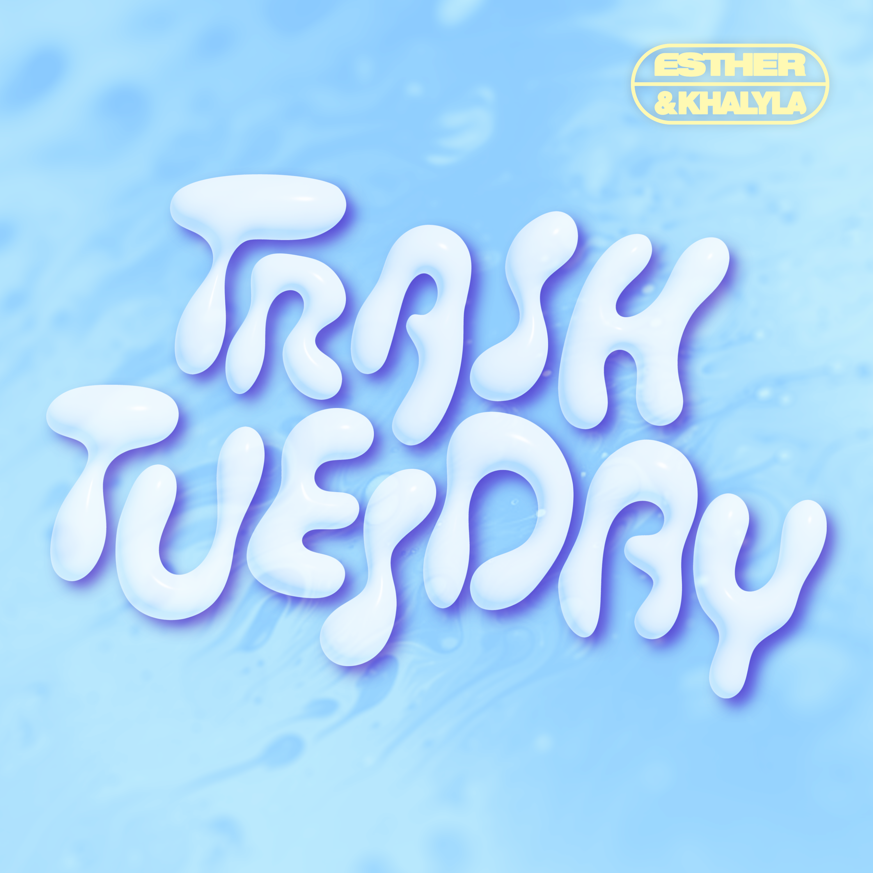 Trash Tuesday w/ Esther Povitsky & Khalyla Kuhn Artwork