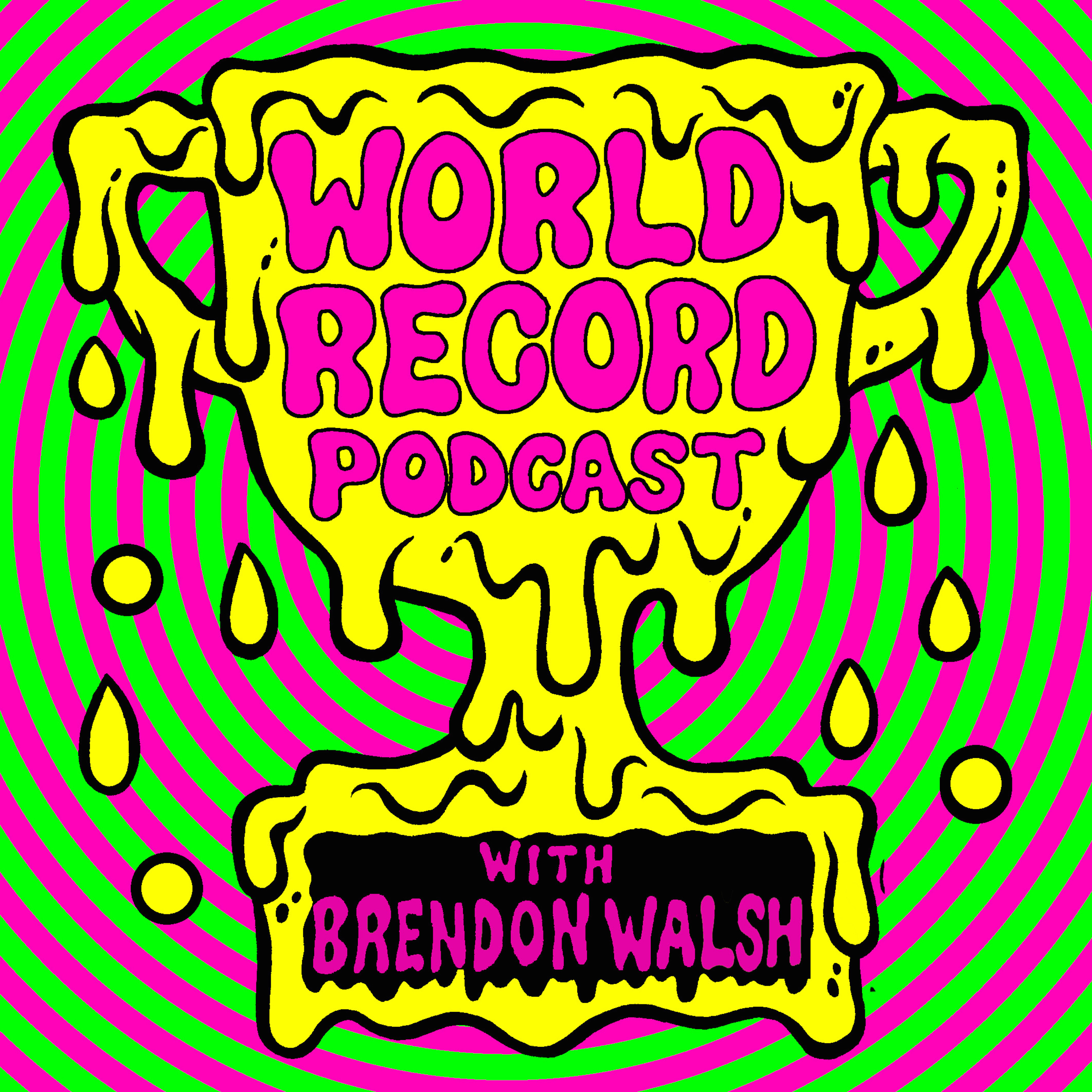 World Record Podcast with Brendon Walsh podcast show image