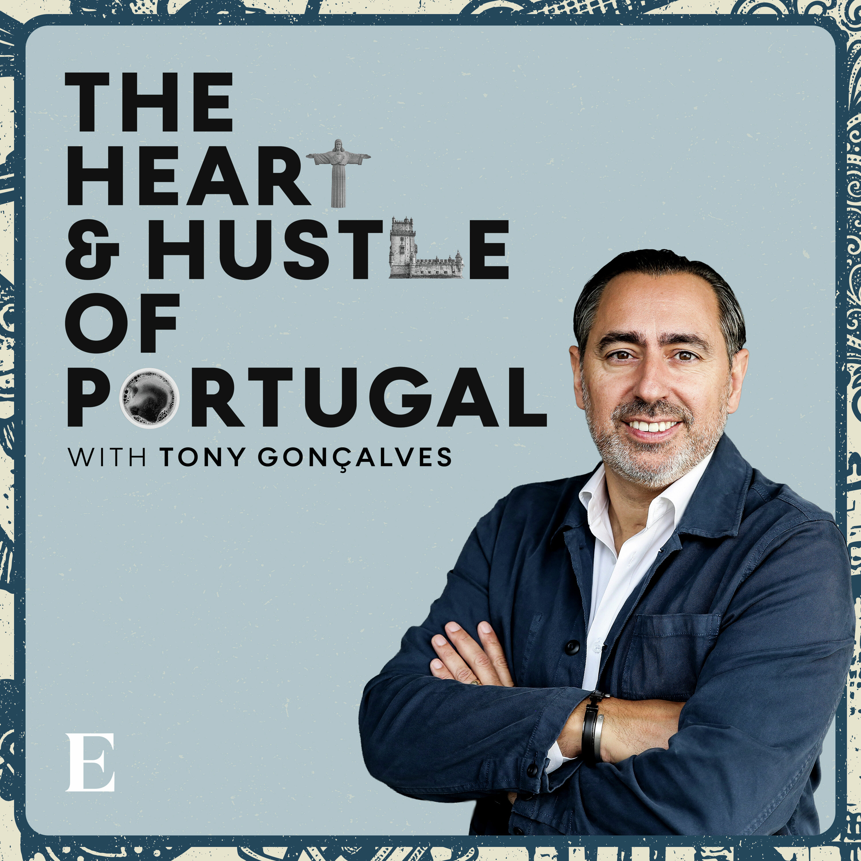 The Heart & Hustle of Portugal