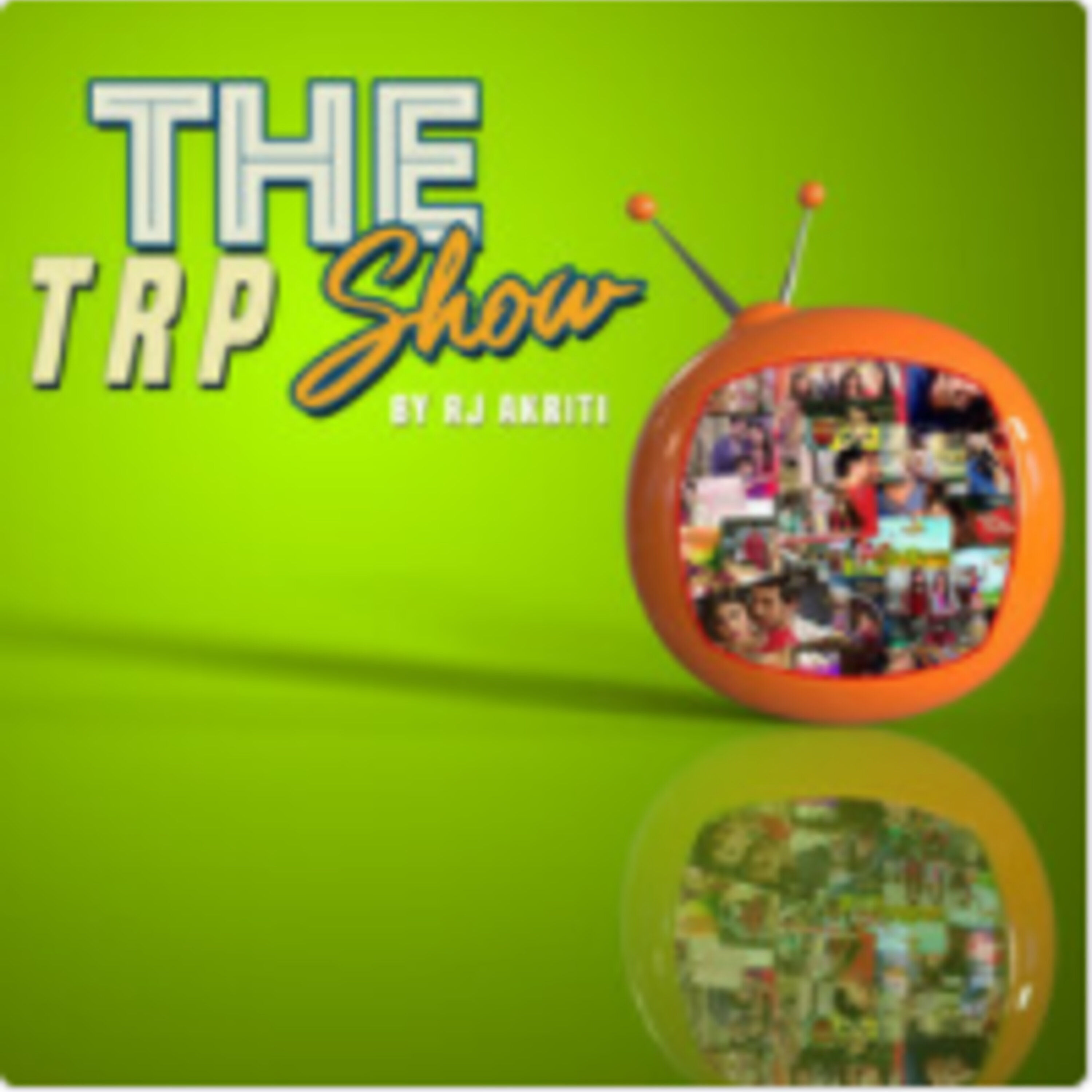 THE TRP SHOW