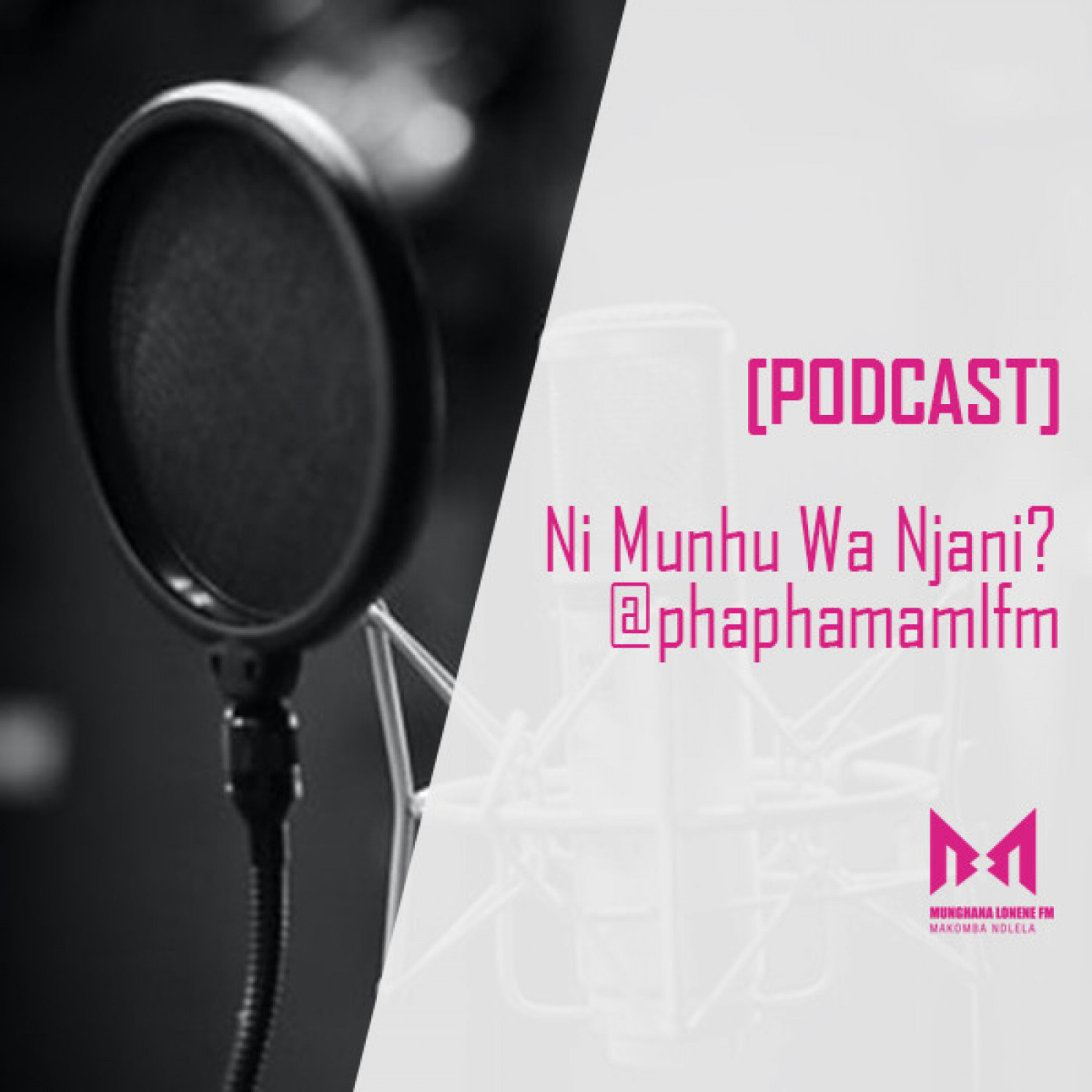 Ni Munhu Wa Njani?