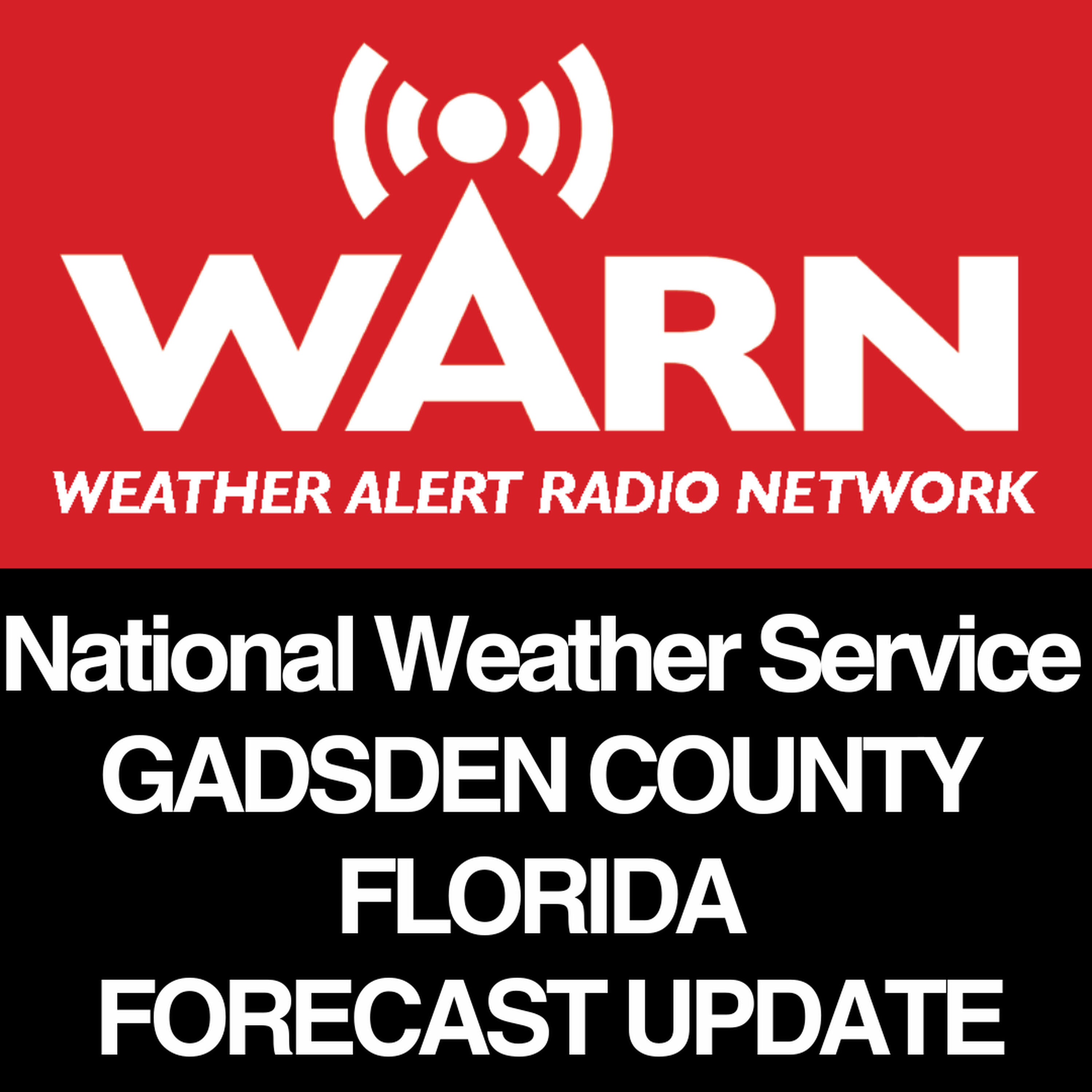National Weather Service - GADSDEN COUNTY FLORIDA FORECAST - by WARN podcast artwork