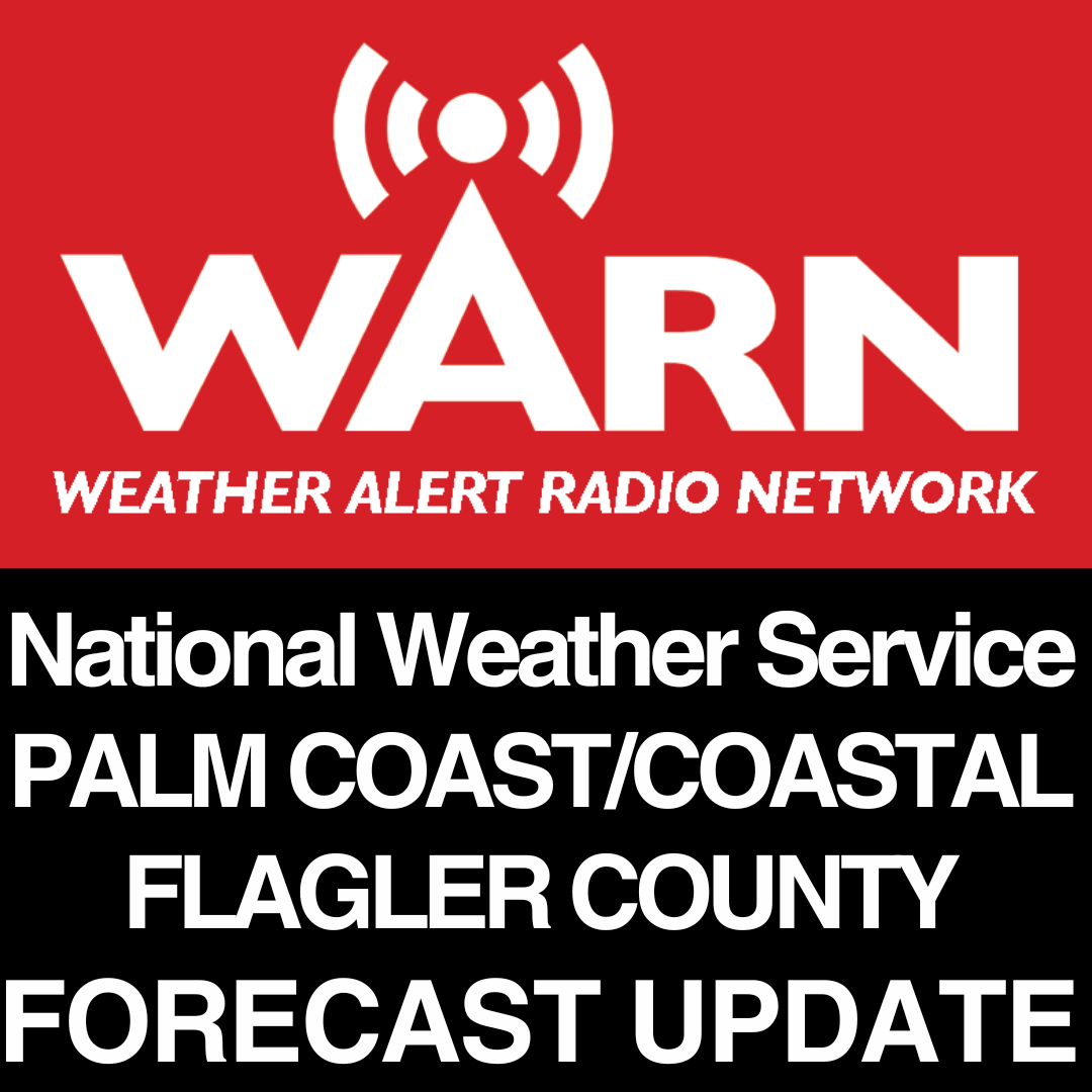 National Weather Service - PALM COAST AND COASTAL FLAGLER COUNTY FLORIDA FORECAST - by WARN