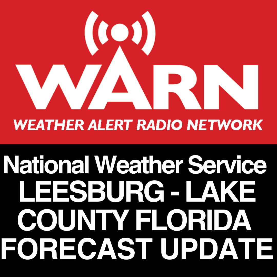 National Weather Service LEESBURG - NORTHERN LAKE COUNTY FLORIDA FORECAST - by WARN
