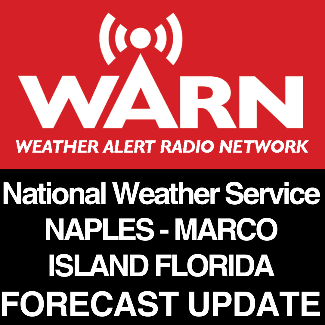 National Weather Service - NAPLES AND MARCO ISLAND FLORIDA FORECAST - by WARN cover art
