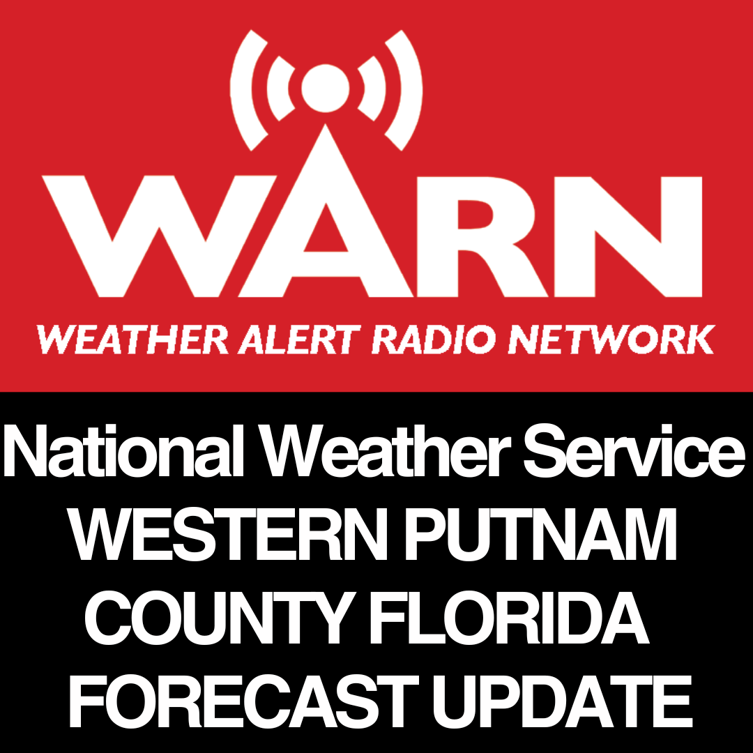 National Weather Service - WESTERN PUTNAM COUNTY FLORIDA FORECAST - by WARN