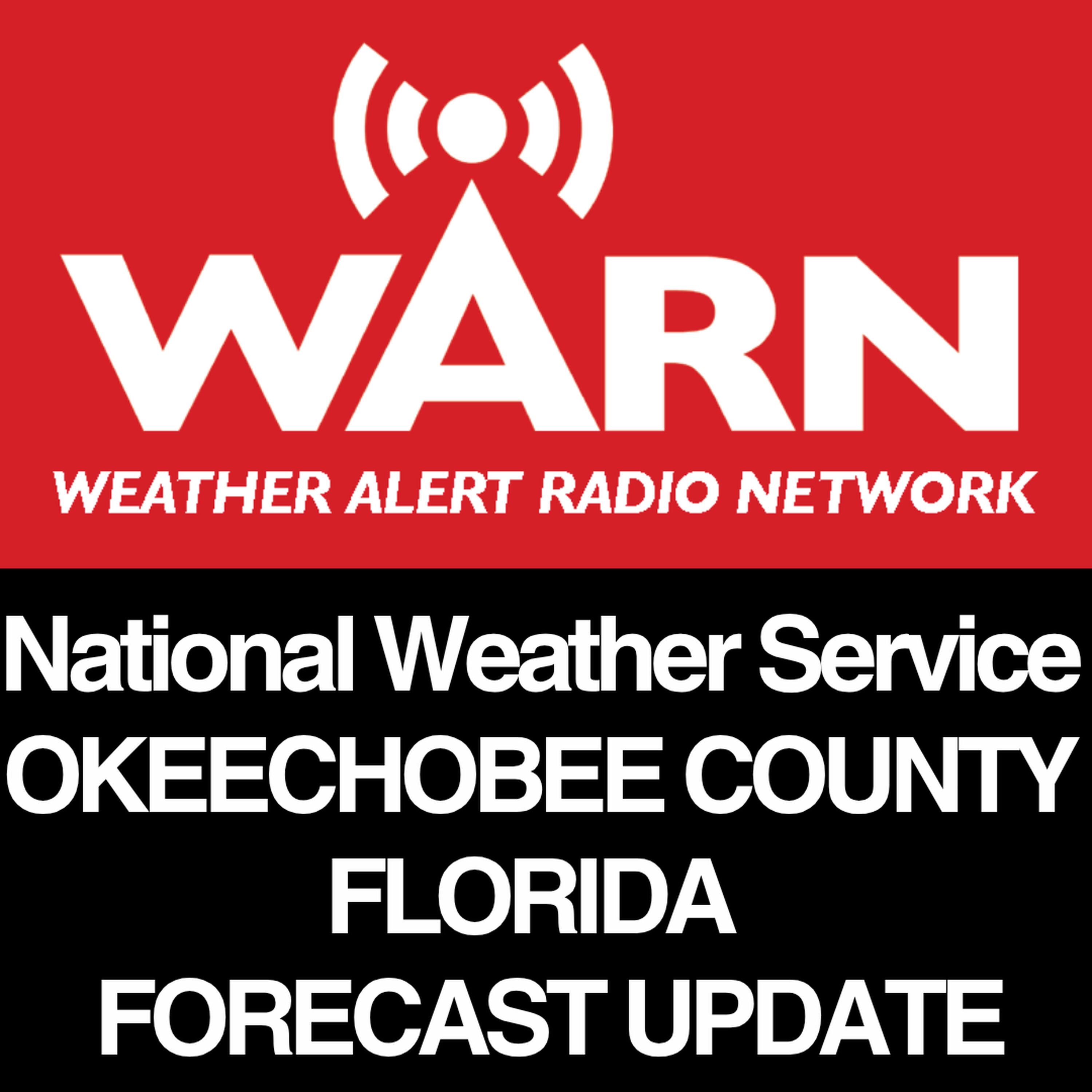 National Weather Service - OKEECHOBEE FLORIDA FORECAST - by WARN podcast artwork