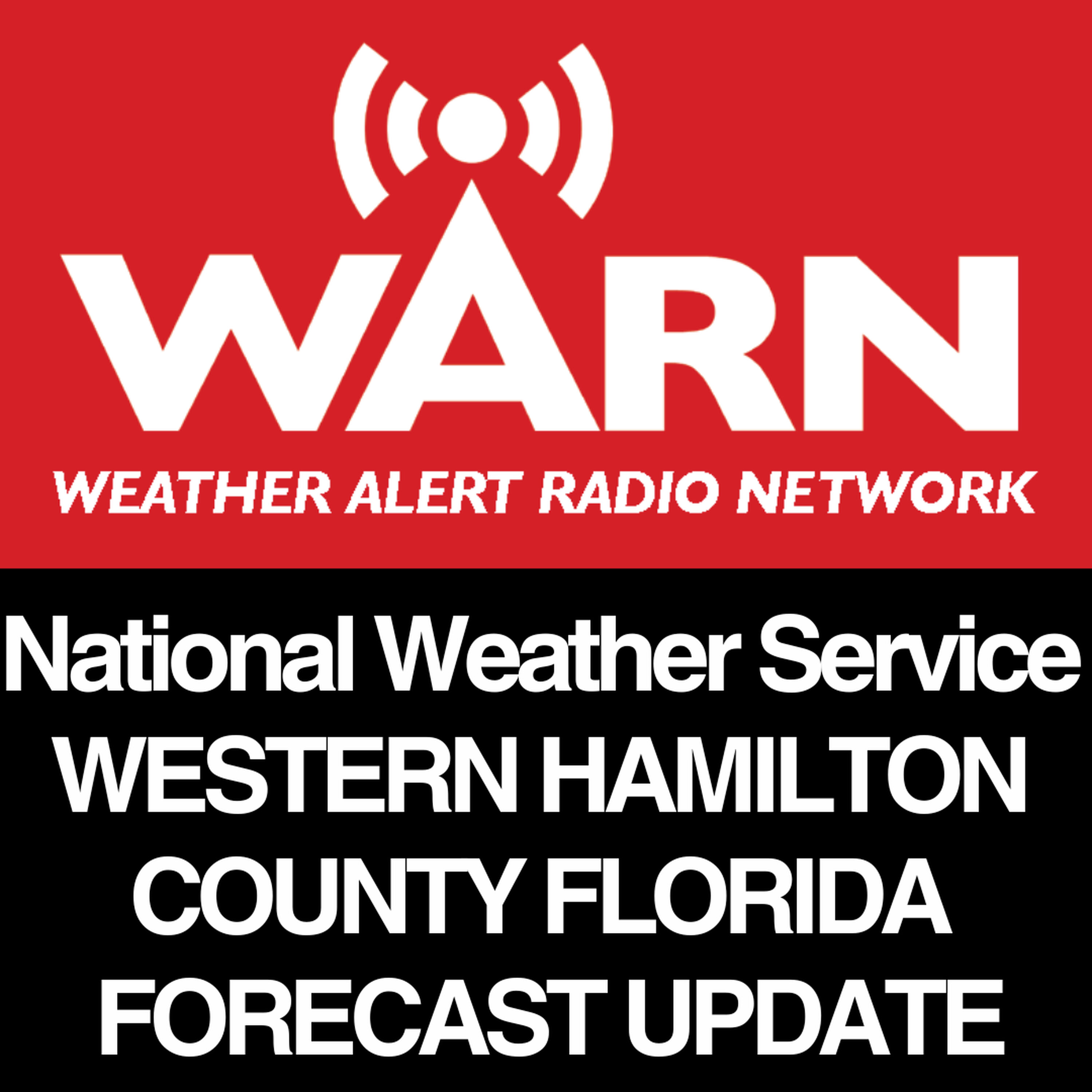 National Weather Service - WESTERN HAMILTON COUNTY FLORIDA FORECAST - by WARN podcast artwork