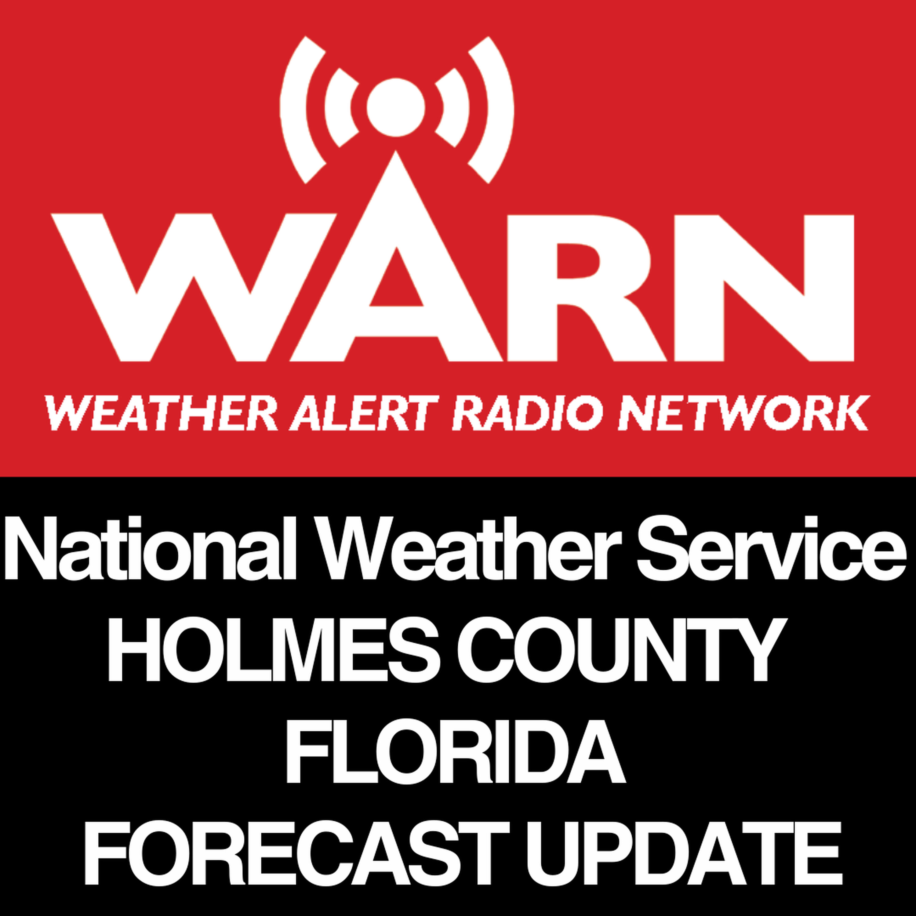 National Weather Service - HOLMES COUNTY FLORIDA FORECAST - by WARN podcast artwork