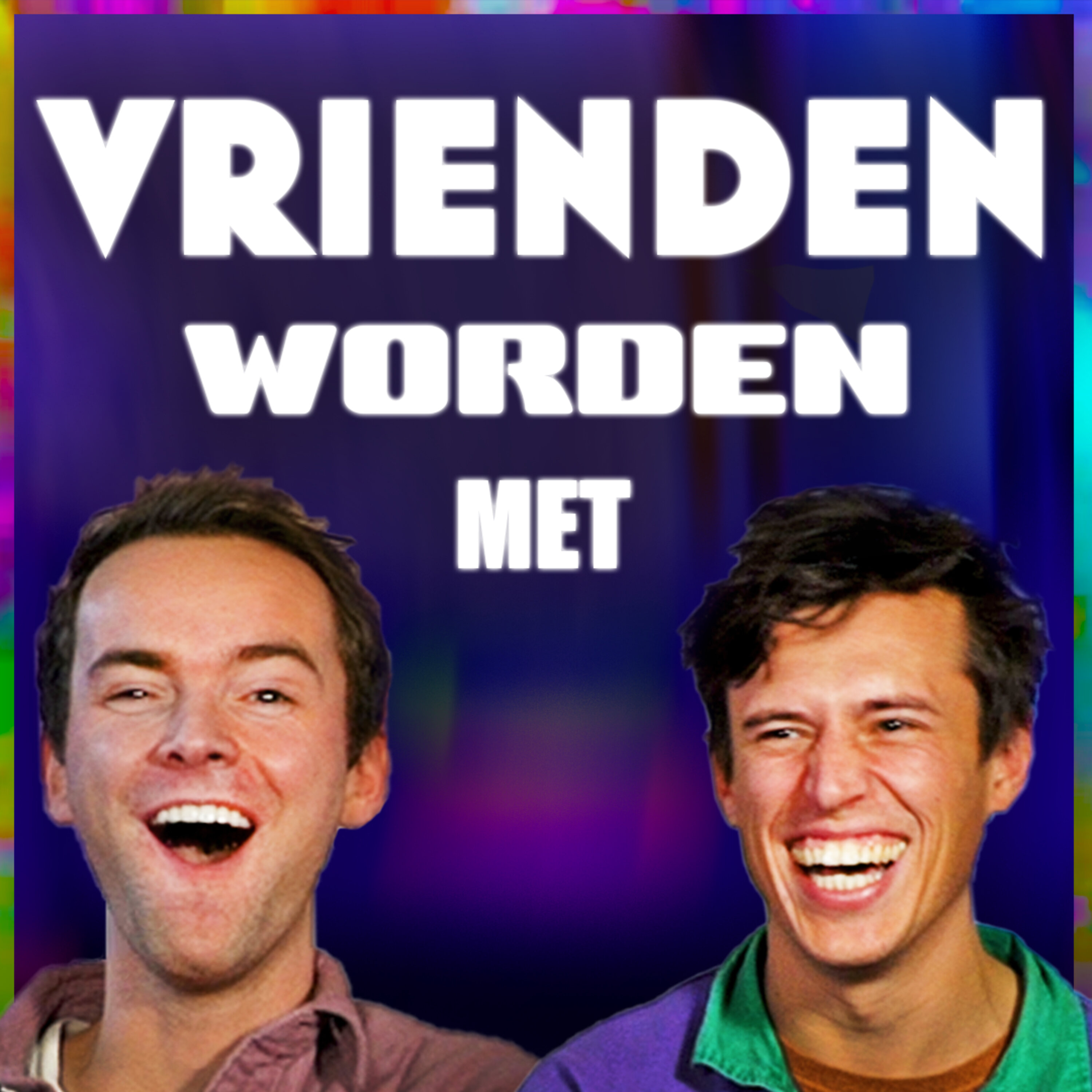 Vrienden worden met…