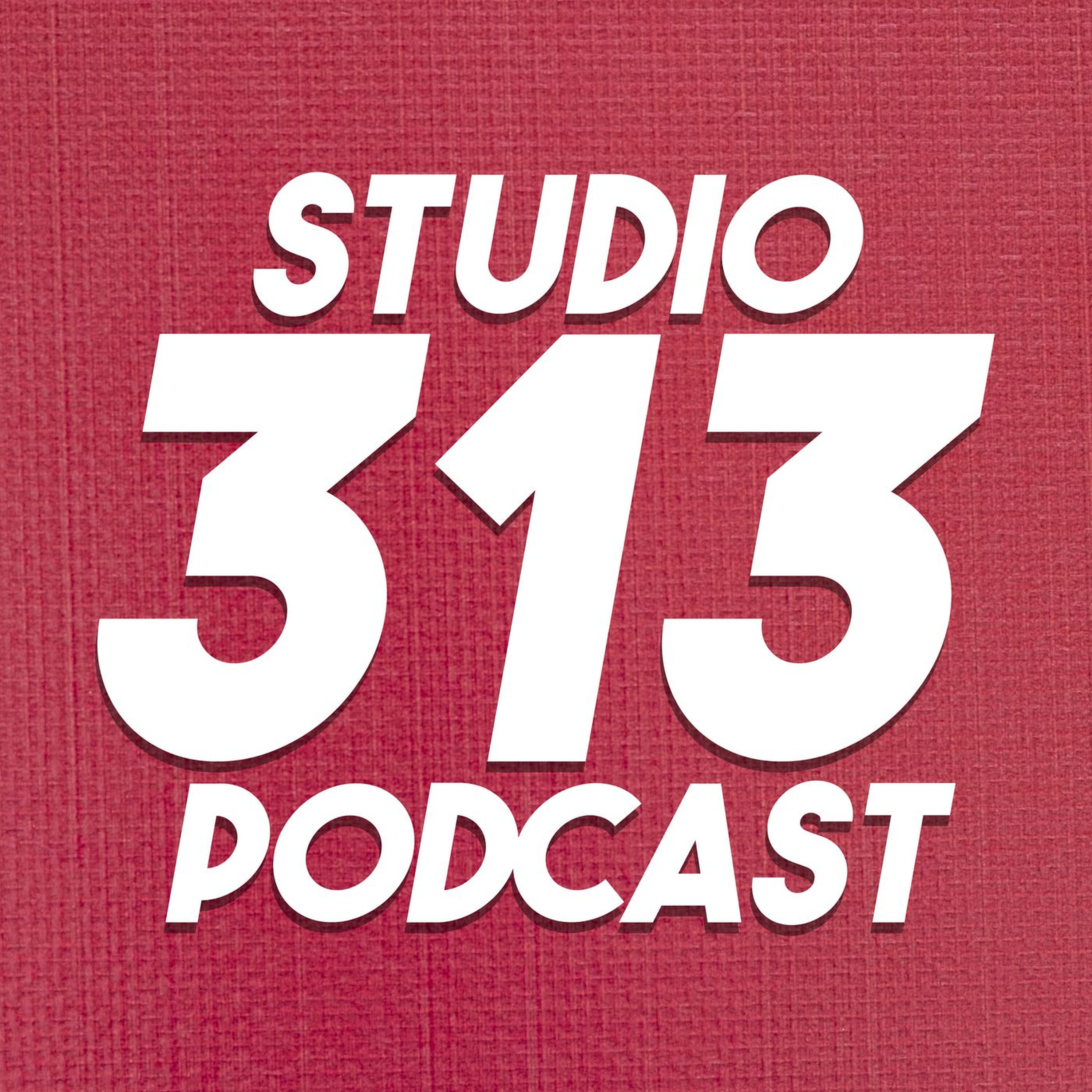 Studio 313 Podcast podcast artwork