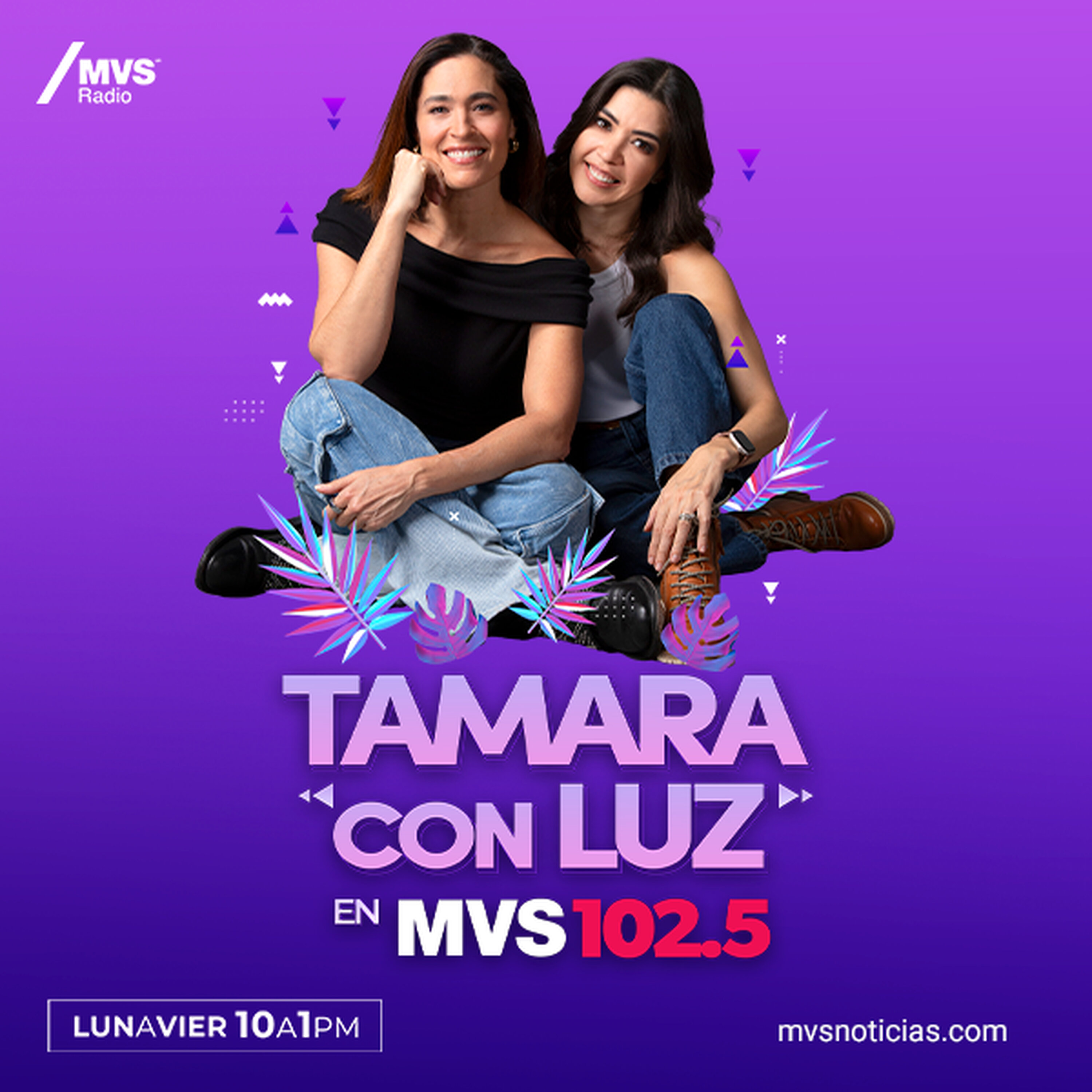 Tamara con Luz en MVS - Las Entrevistas