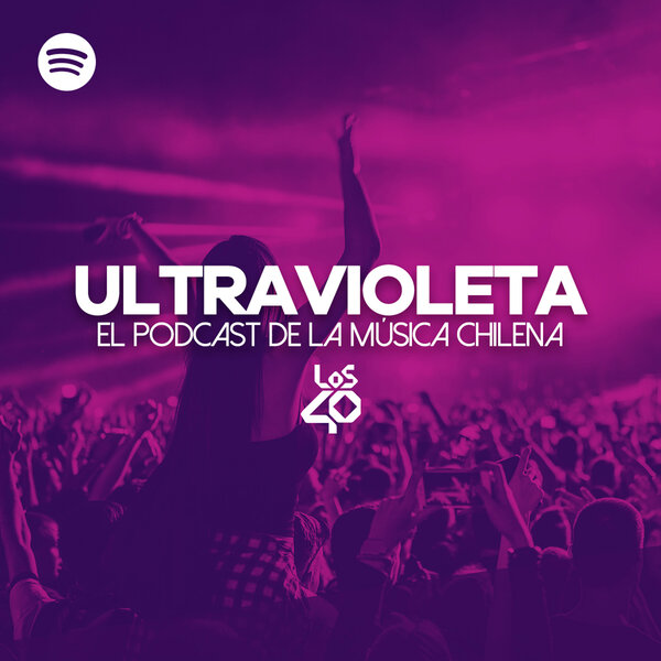 Imagen de ULTRAVIOLETA - El podcast de la música chilena