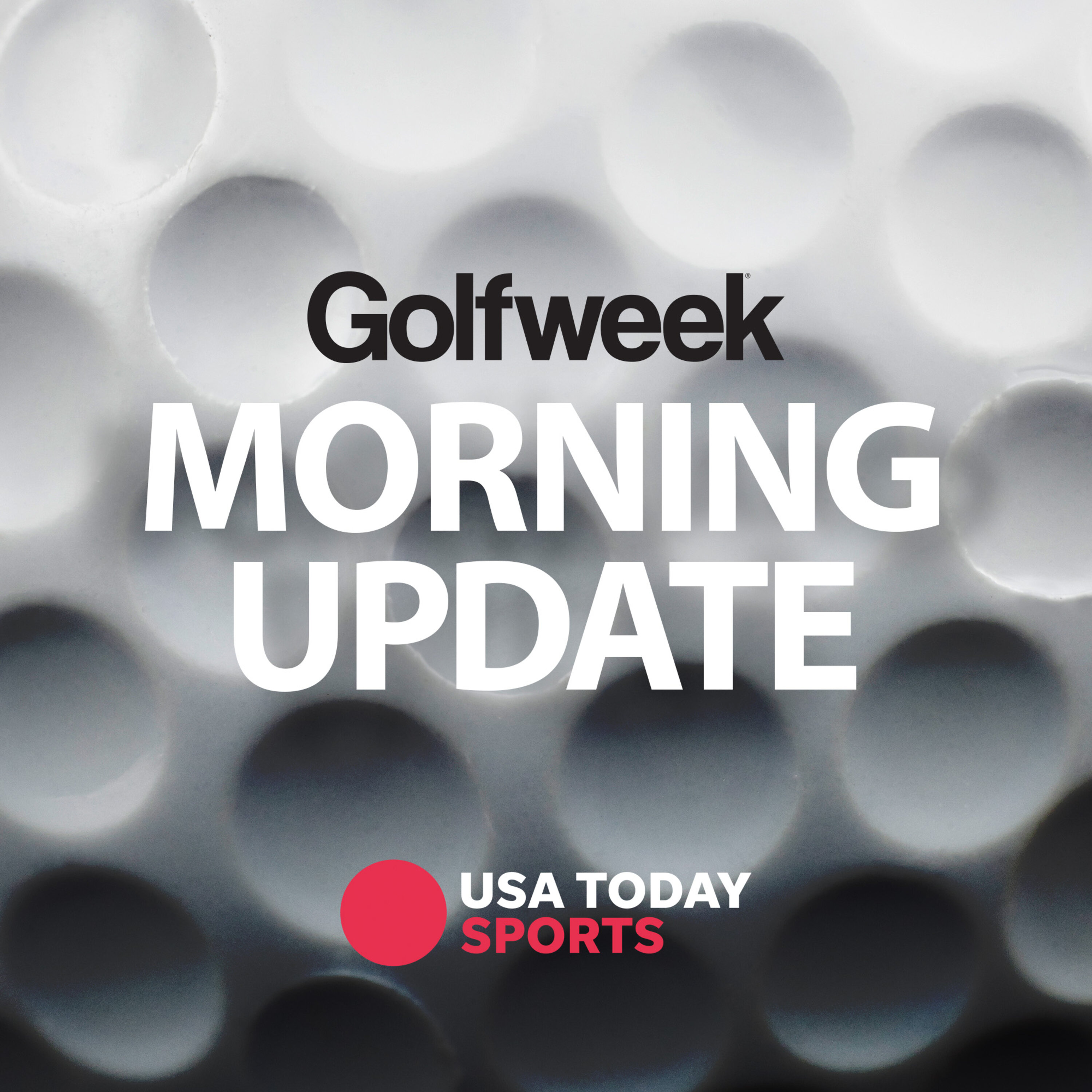 Golfweek Morning Update