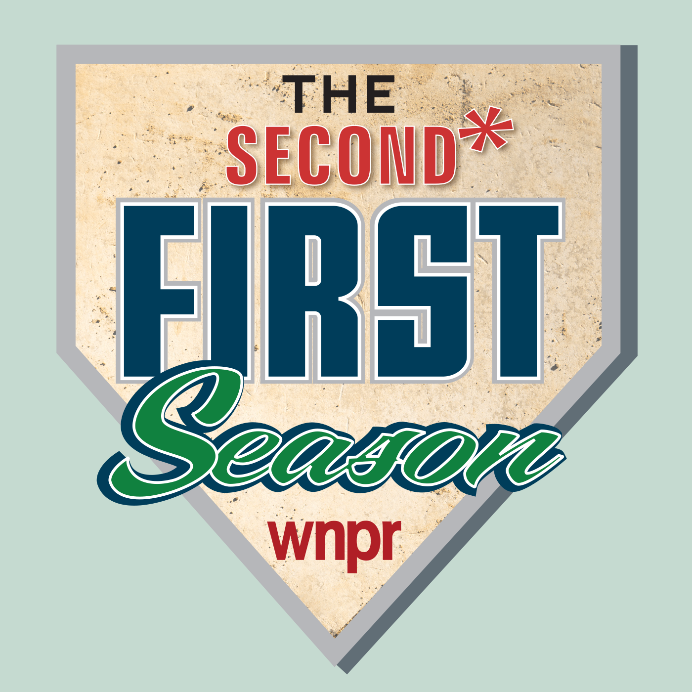 The Second First Season