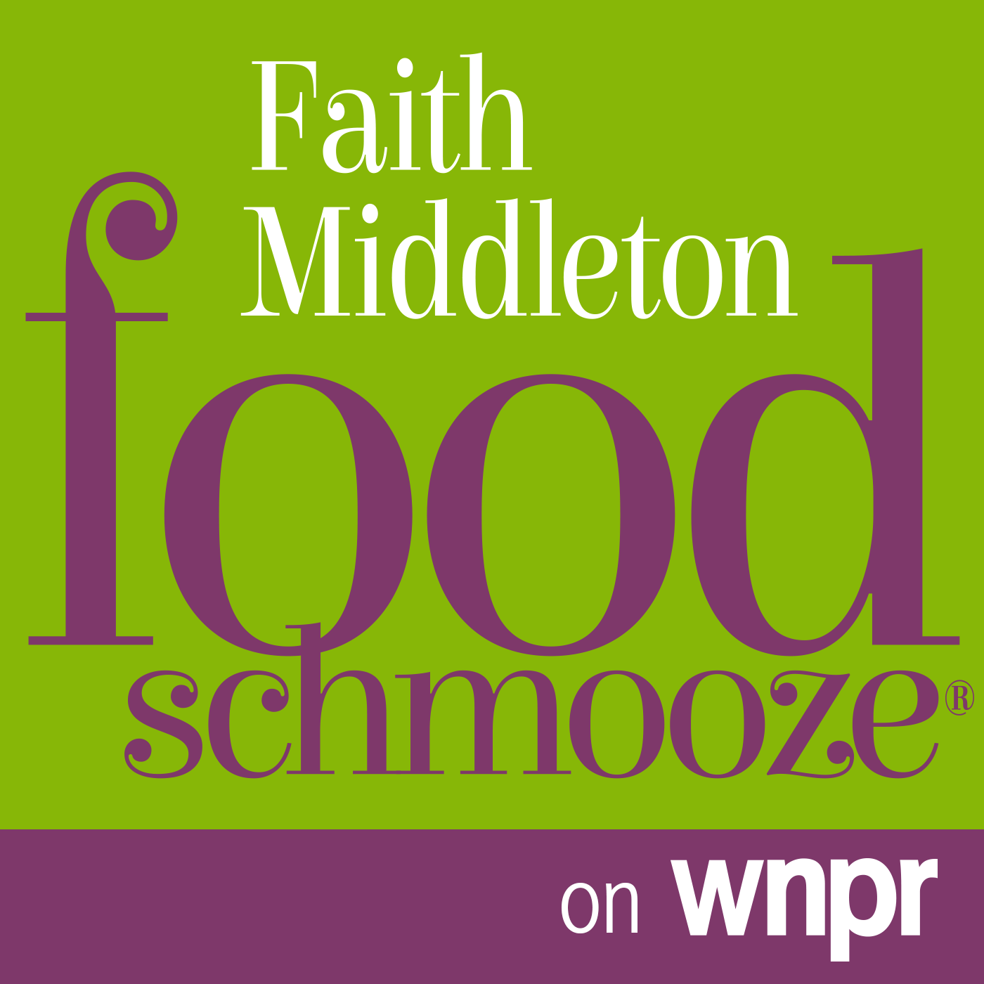 Faith Middleton Food Schmooze