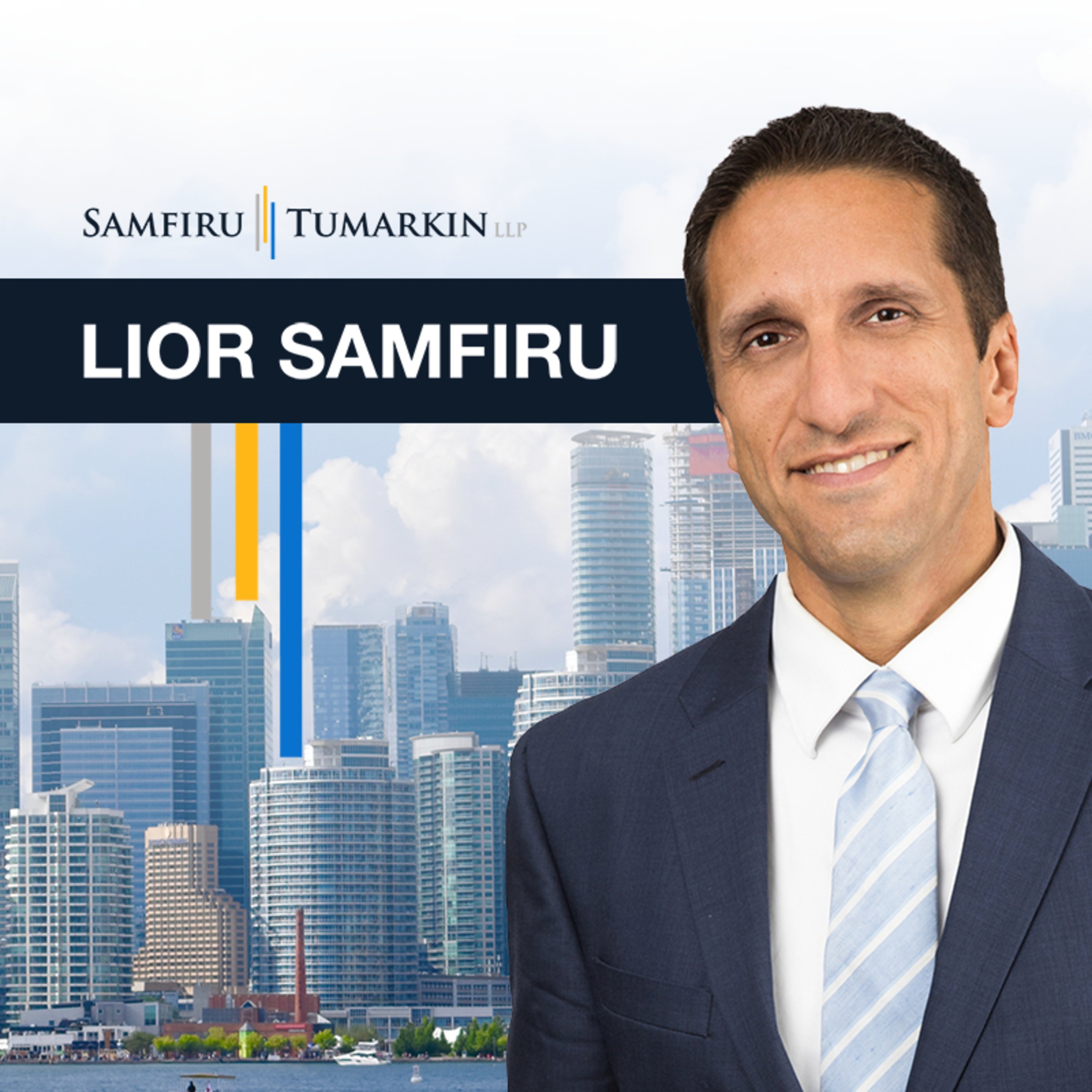 Lior Samfiru - Samfiru Tumarkin LLP Lior Samfiru - Samfiru Tumarkin LLP