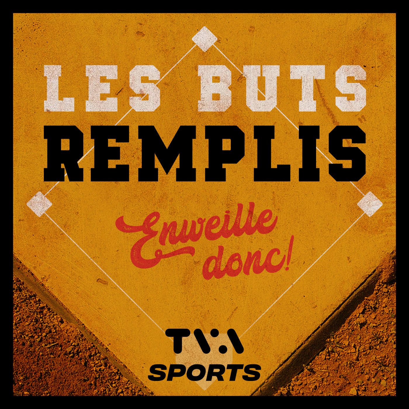Les buts remplis