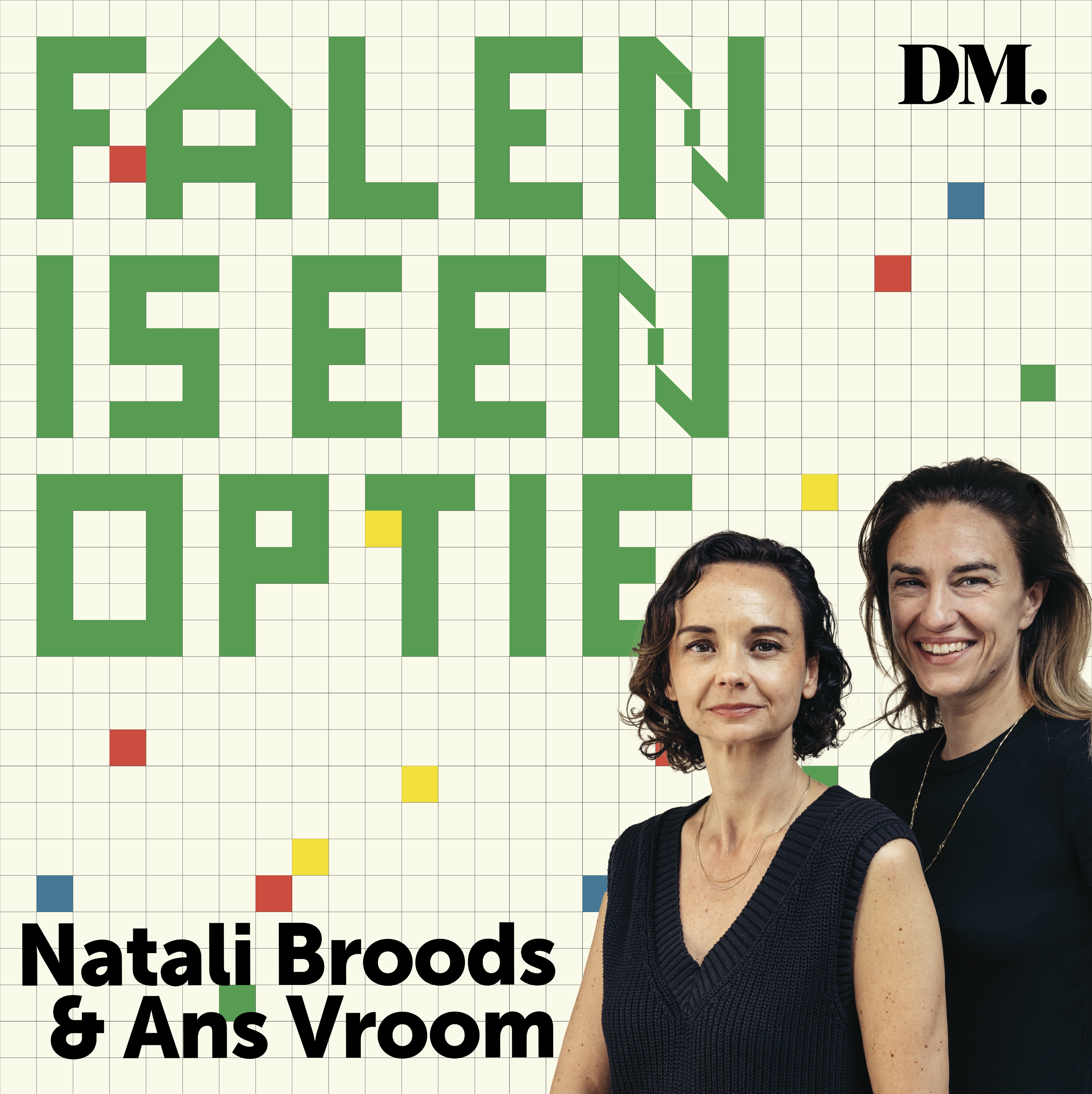 Falen is een optie DM