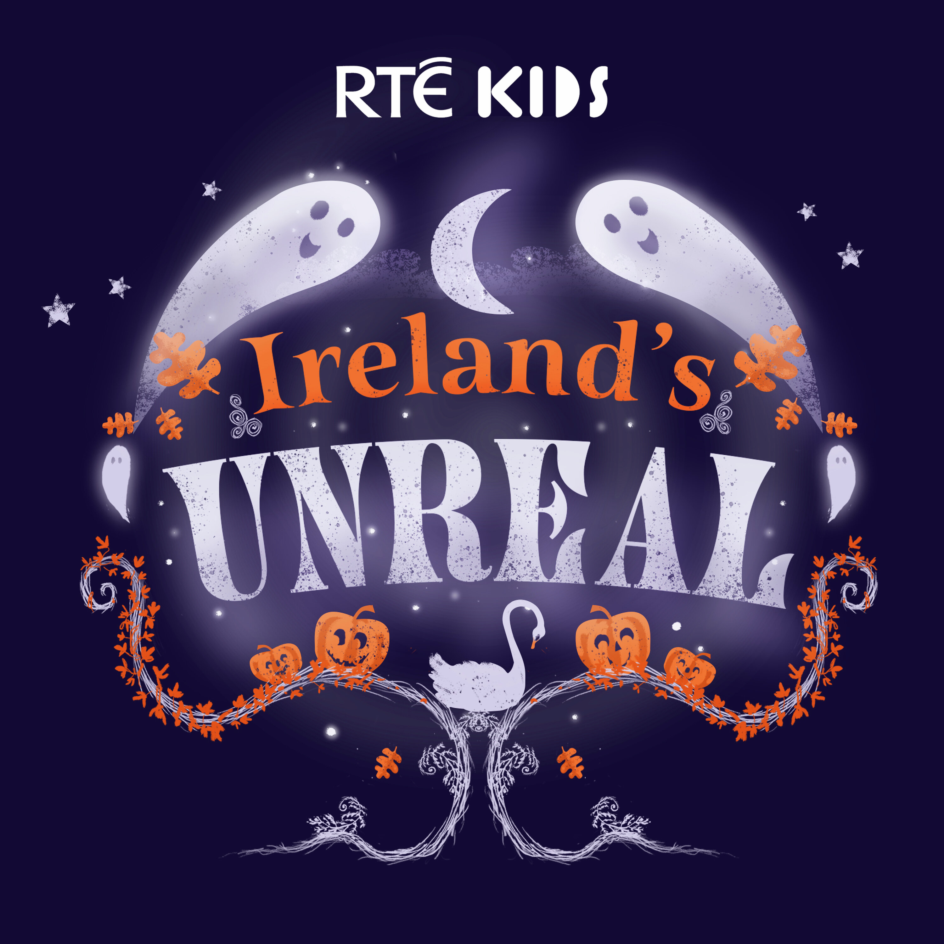Ireland's Unreal: Irish Folklore for Kids