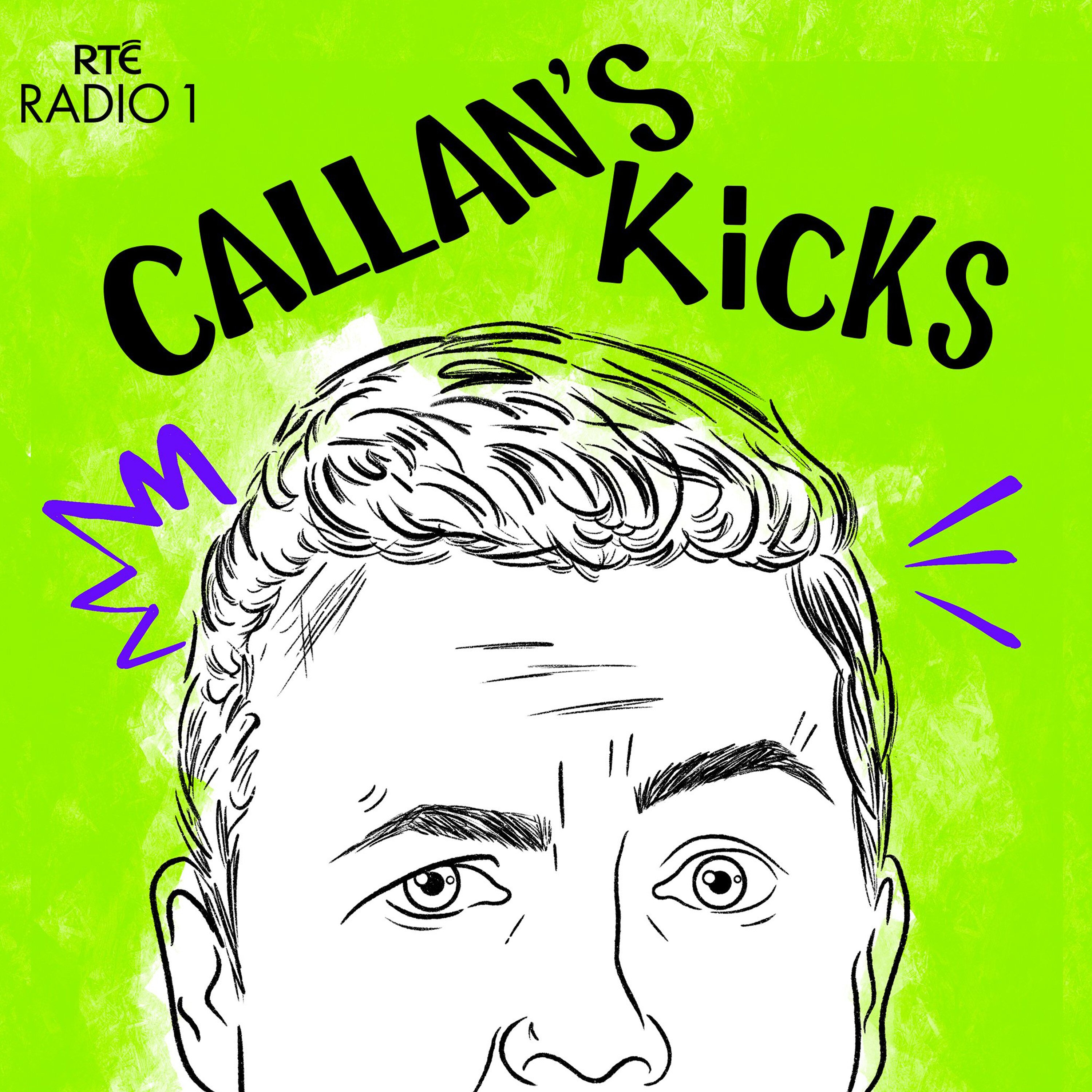 Callan's Kicks podcast