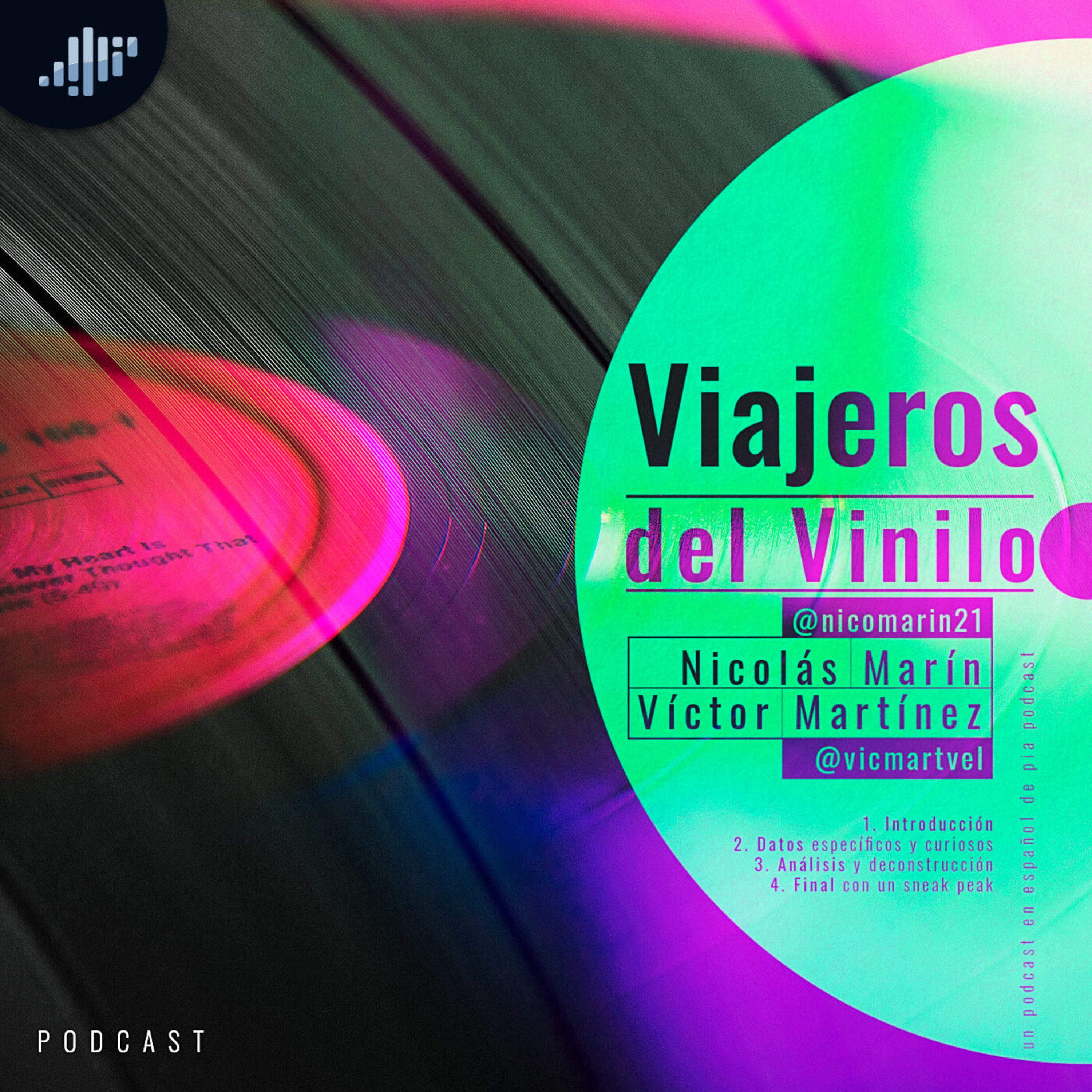 Viajeros del Vinilo | PIA Podcast