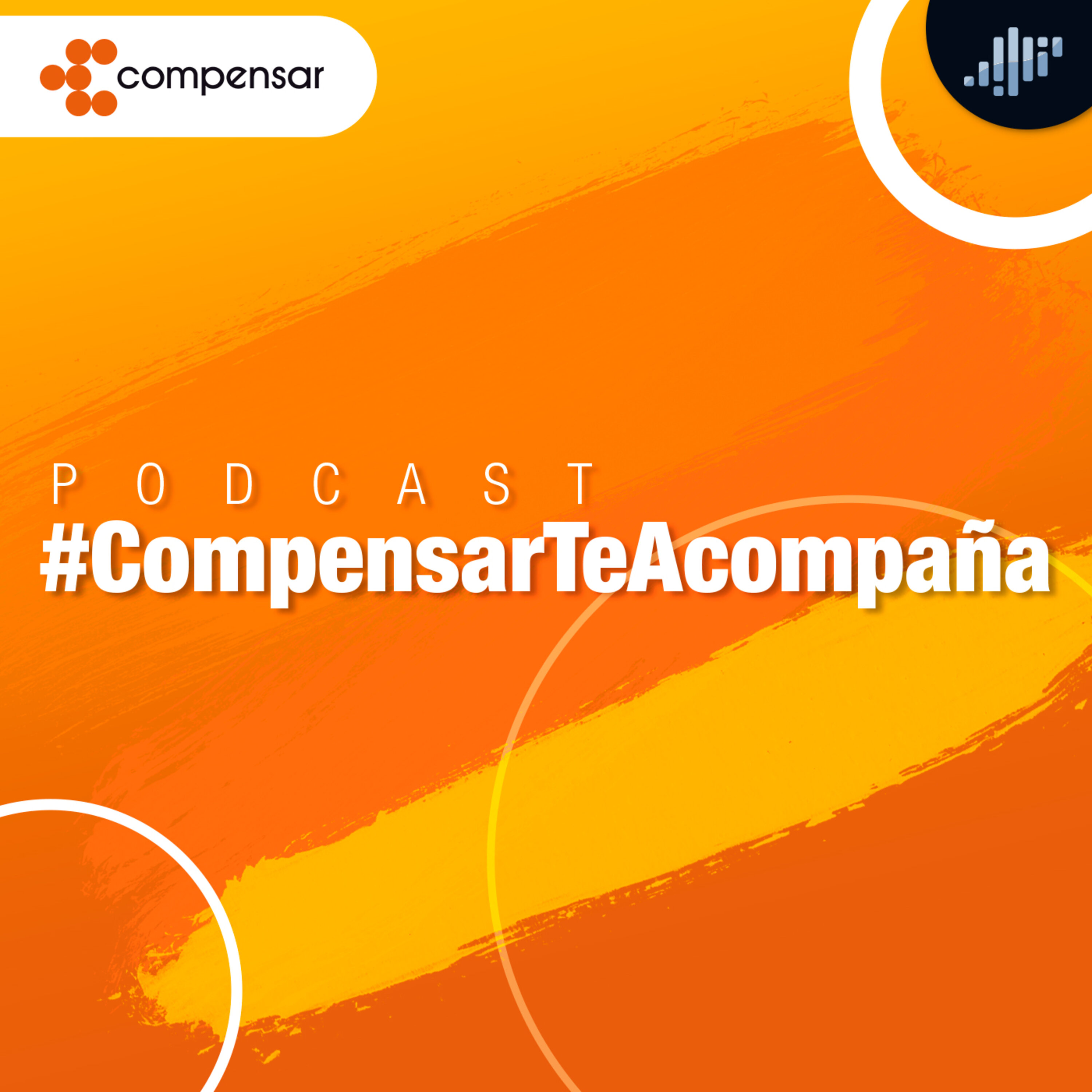 Podcast oficial: Compensar te acompaña | PIA Podcast