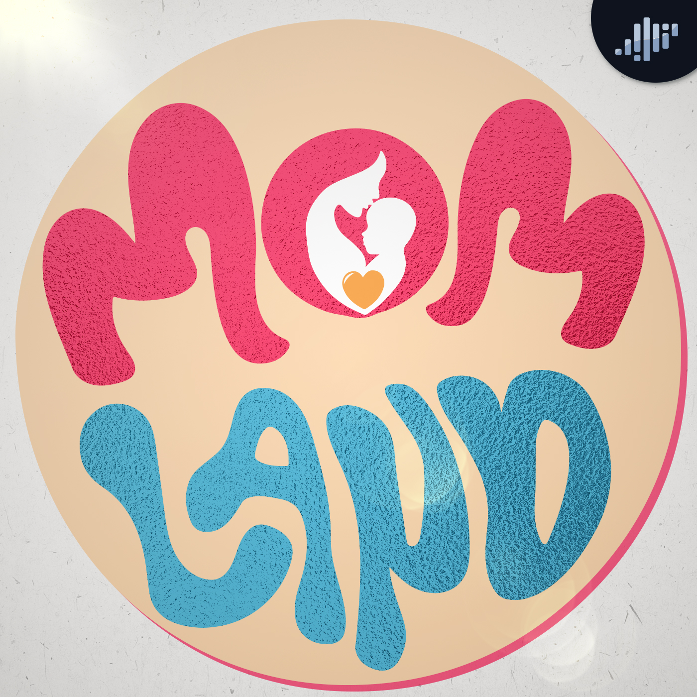 Mom Land | PIA Podcast
